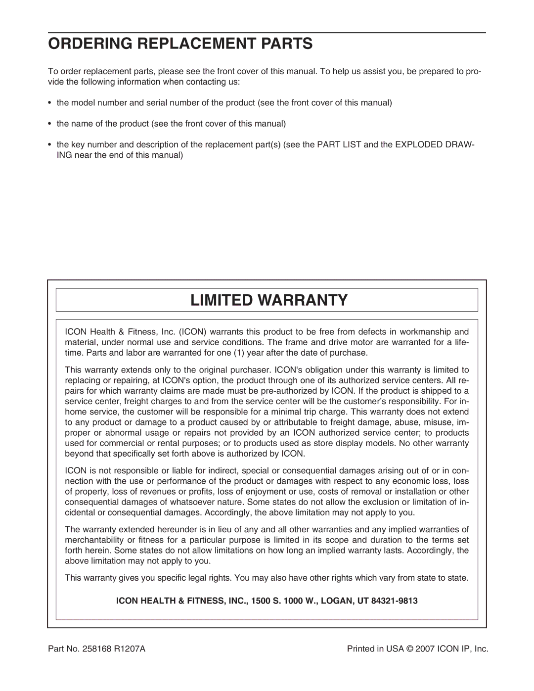 ProForm 765 user manual Ordering Replacement Parts, Limited Warranty, Icon Health & FITNESS, INC., 1500 S W., LOGAN, UT 