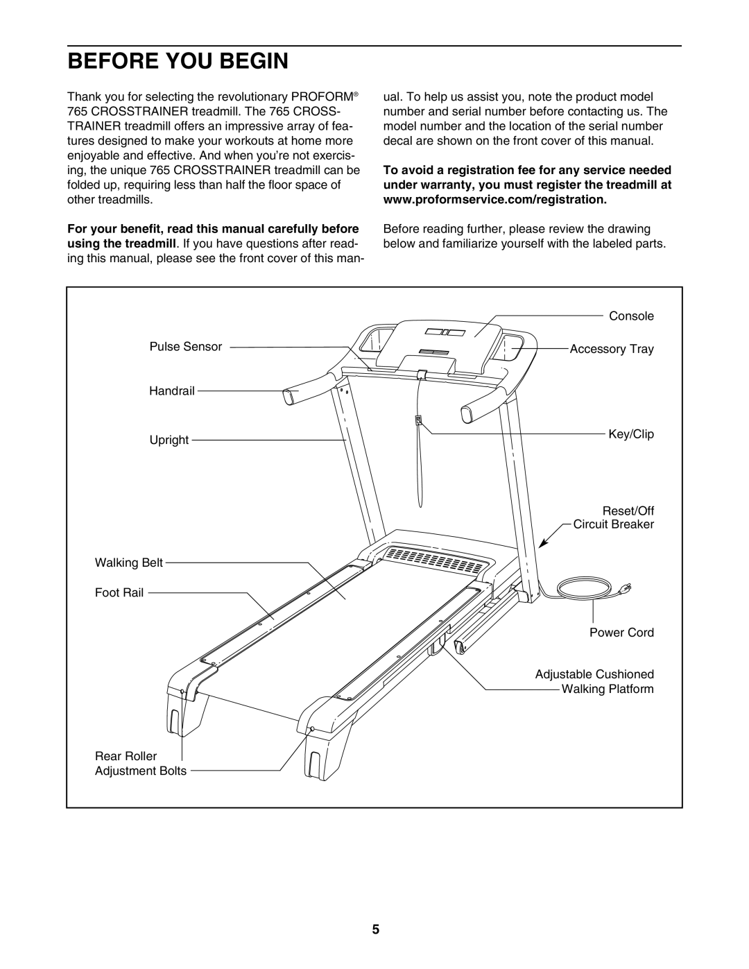 ProForm 765 user manual Before YOU Begin 