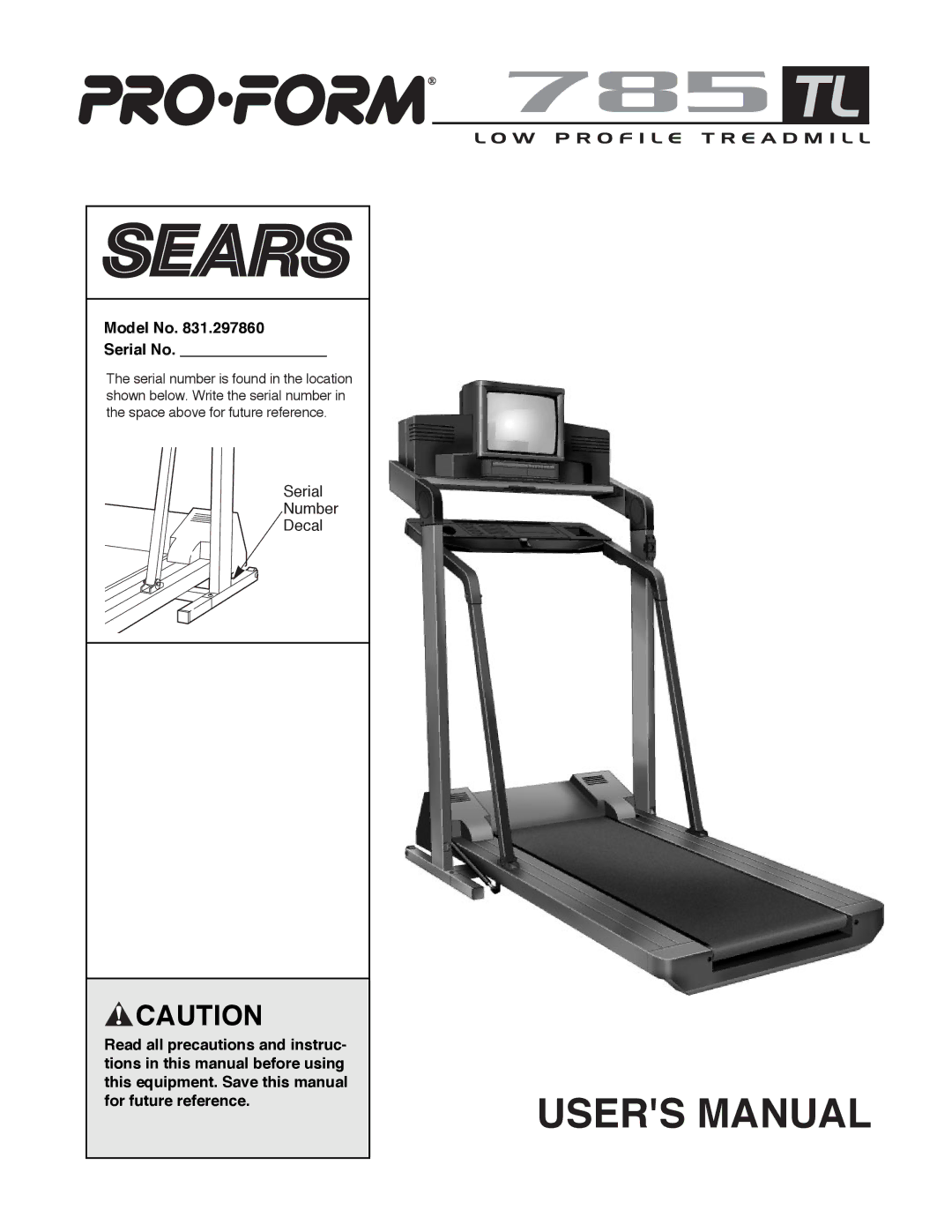 ProForm 785 TL user manual Model No Serial No 