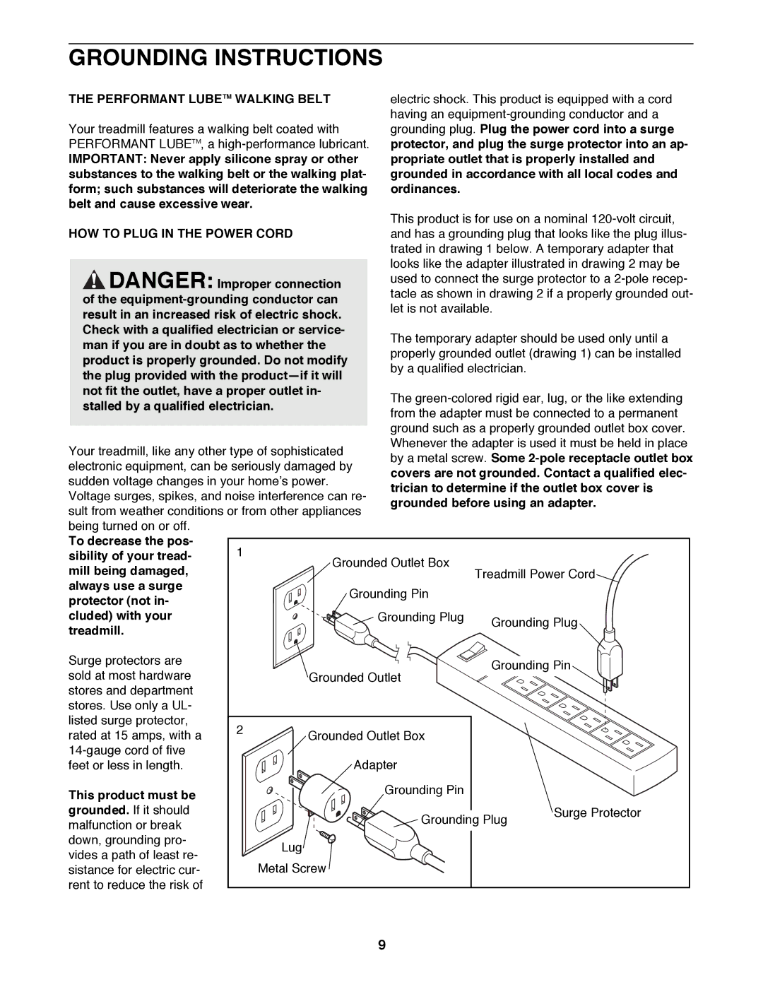 ProForm 785 TL user manual Grounding Instructions, Performant Lubetm Walking Belt, HOW to Plug in the Power Cord 