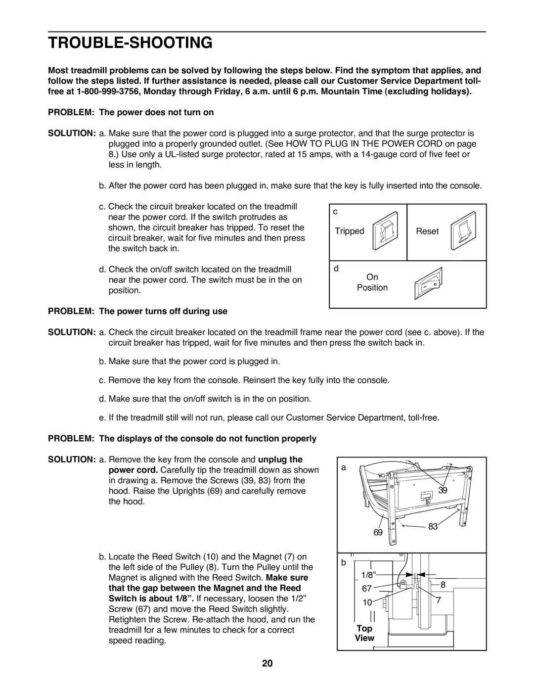 ProForm 785Pi user manual Trouble-Shooting, Problem The power turns off during use, Top View 