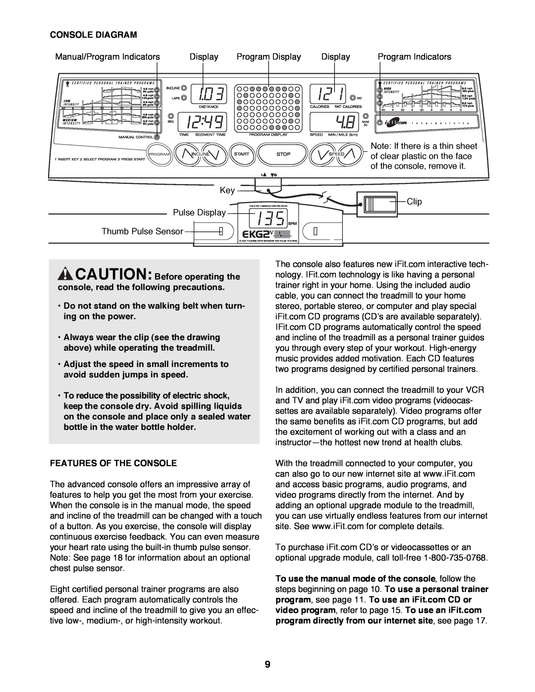 ProForm 785Pi user manual Console Diagram, CAUTION Before operating the console, read the following precautions 