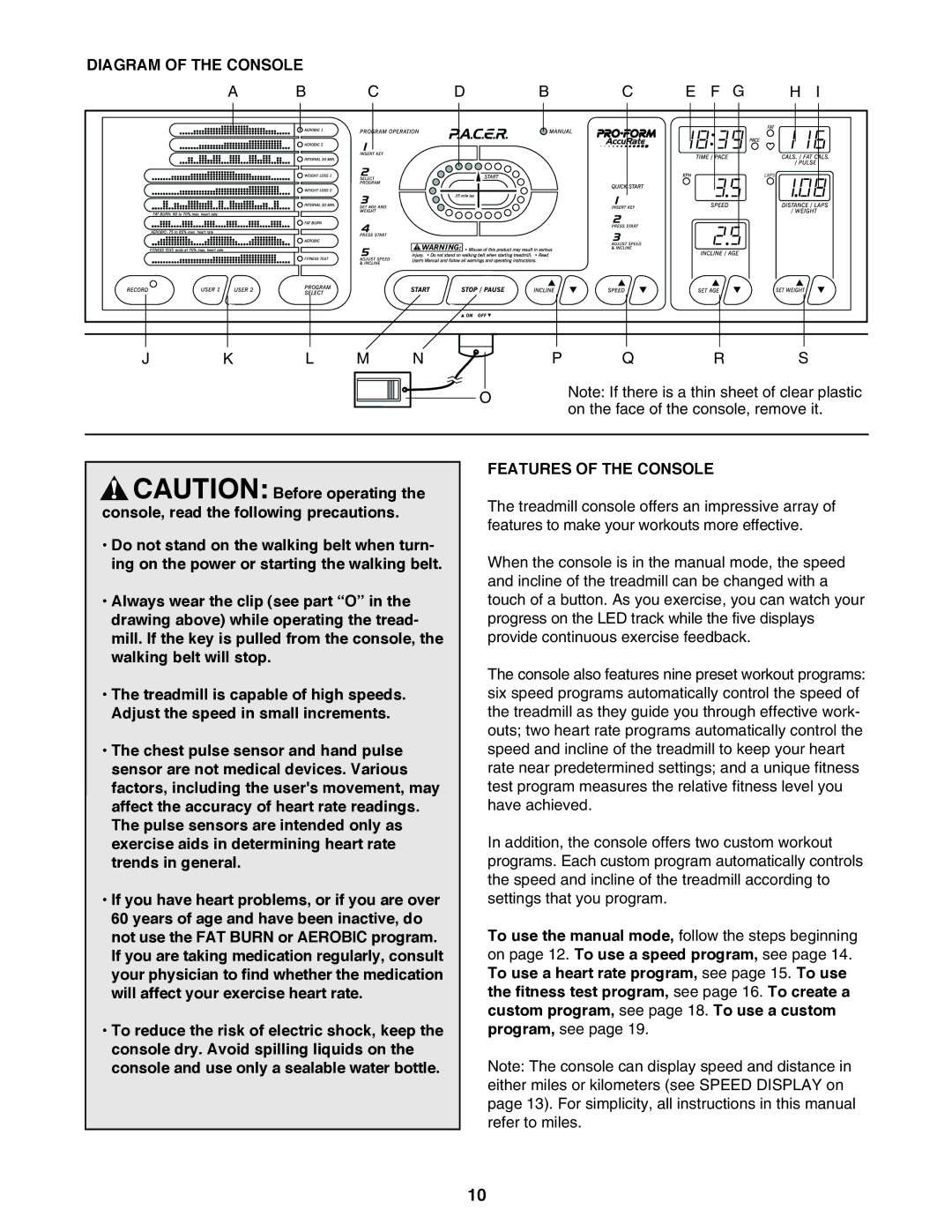 ProForm 795 user manual Diagram of the Console, Features of the Console 