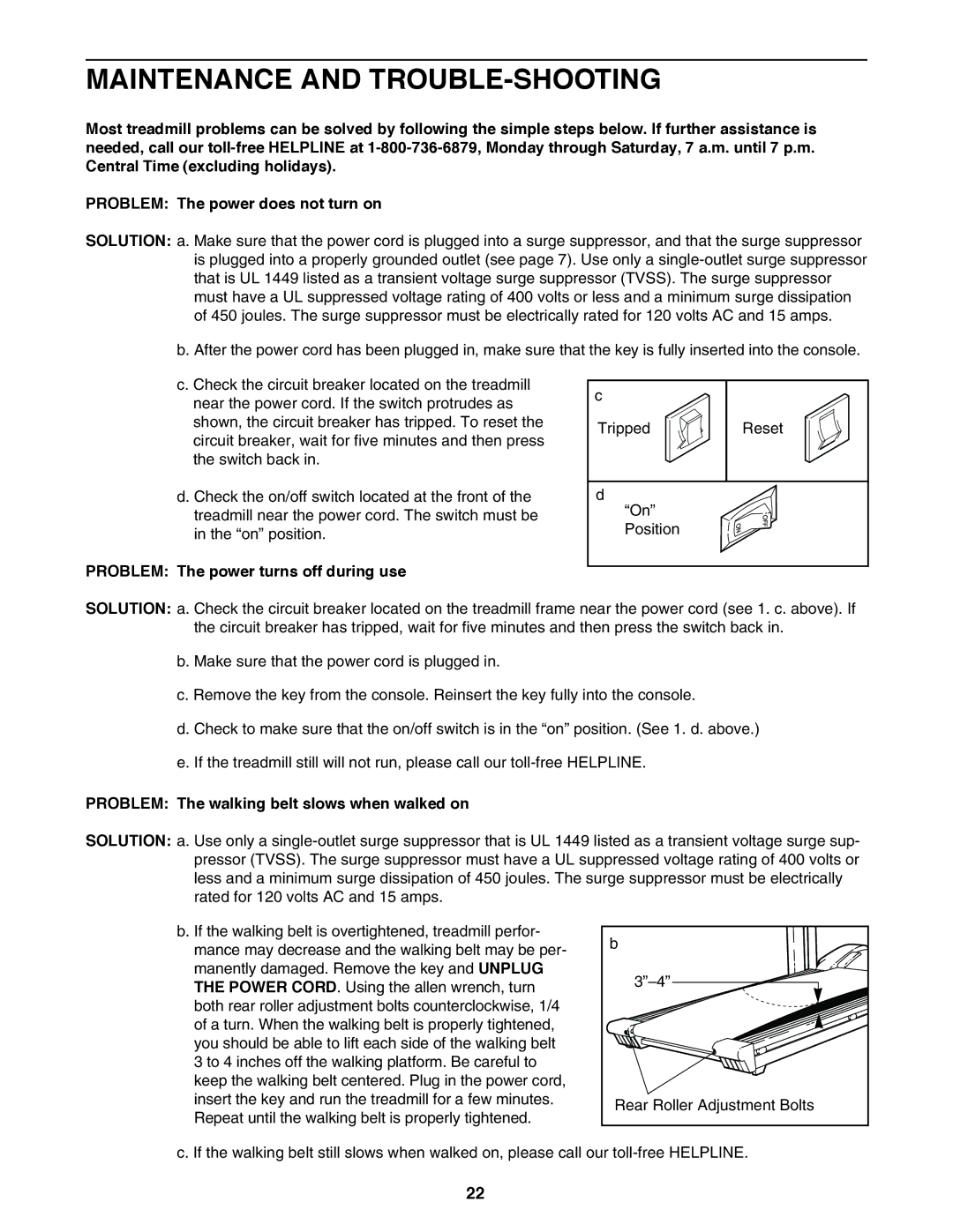 ProForm 795 user manual Maintenance and TROUBLE-SHOOTING, Problem The power turns off during use 