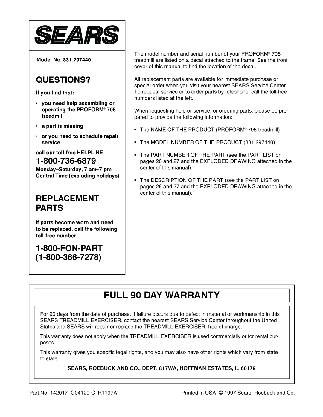 ProForm 795 user manual Full 90 DAY Warranty, Model No, SEARS, Roebuck and CO., Dept WA, Hoffman ESTATES, IL 