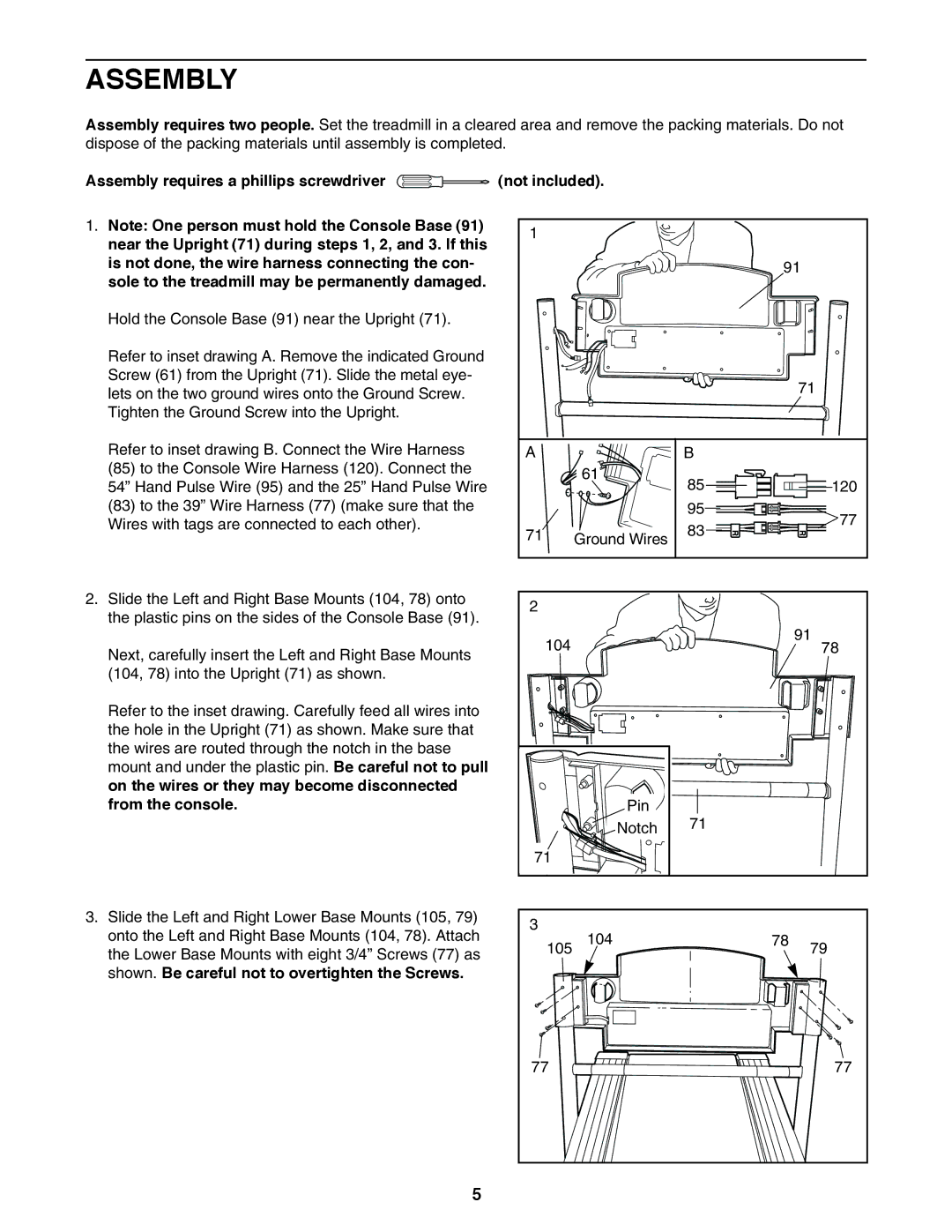 ProForm 795 user manual Assembly requires a phillips screwdriver not included 