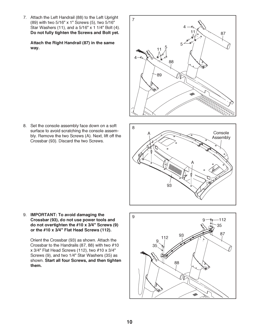 ProForm 795 user manual Shown. Start all four Screws, and then tighten Them 