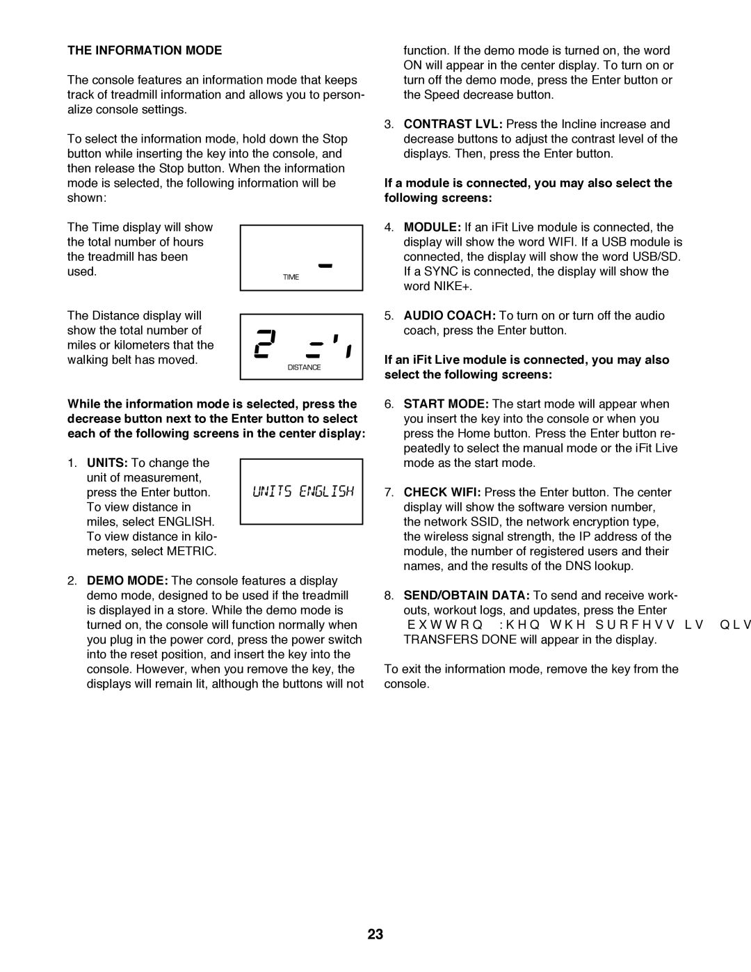 ProForm 795 user manual Information Mode 