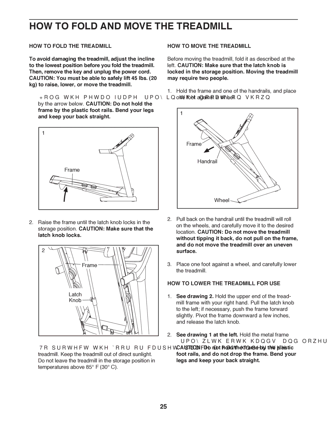 ProForm 795 user manual HOW to Fold and Move the Treadmill, HOW to Fold the Treadmill, HOW to Move the Treadmill 