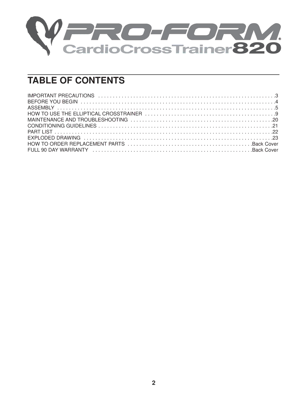 ProForm 820 user manual Table of Contents 