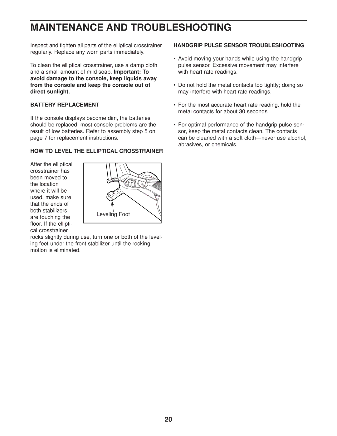 ProForm 820 user manual Maintenance and Troubleshooting, Battery Replacement, HOW to Level the Elliptical Crosstrainer 