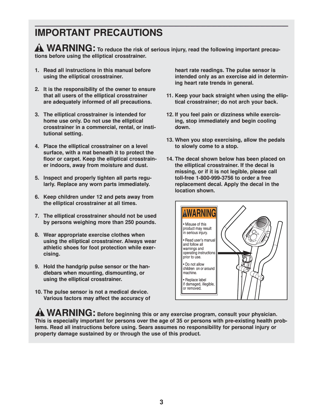 ProForm 820 user manual Important Precautions 