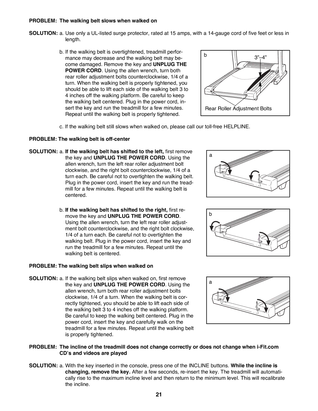 ProForm 830QT user manual Problem The walking belt slows when walked on, 3ÓÐ4Ó 