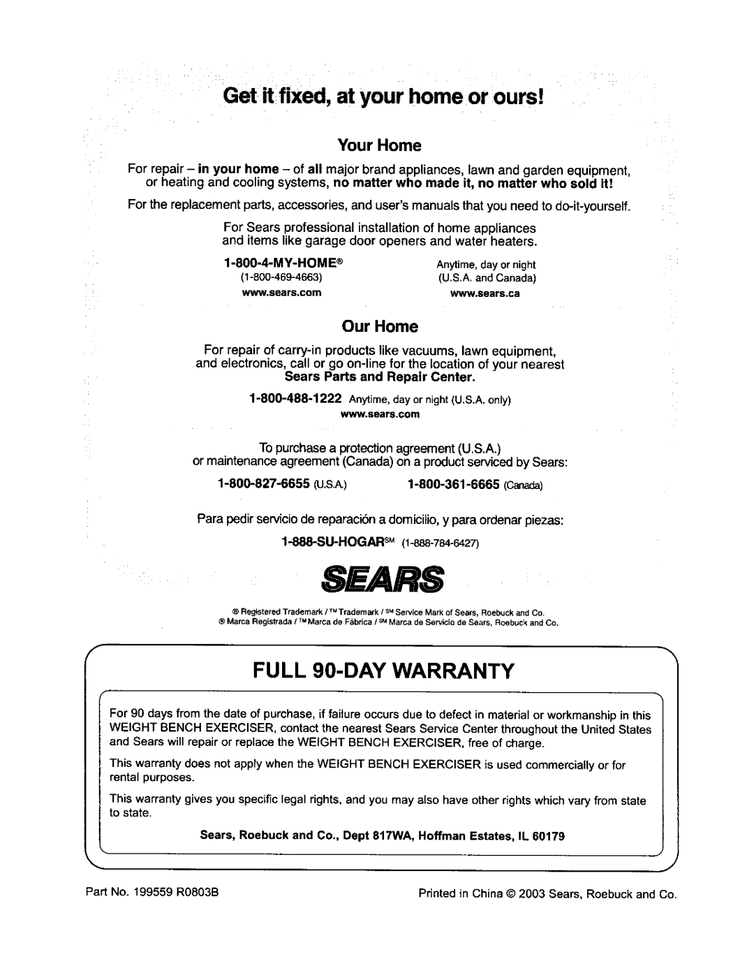 ProForm 831.15032 user manual FULL 90-DAY WARRANTY, Sears, Get it fixed, at your home or ours, Your Home, Our Home 