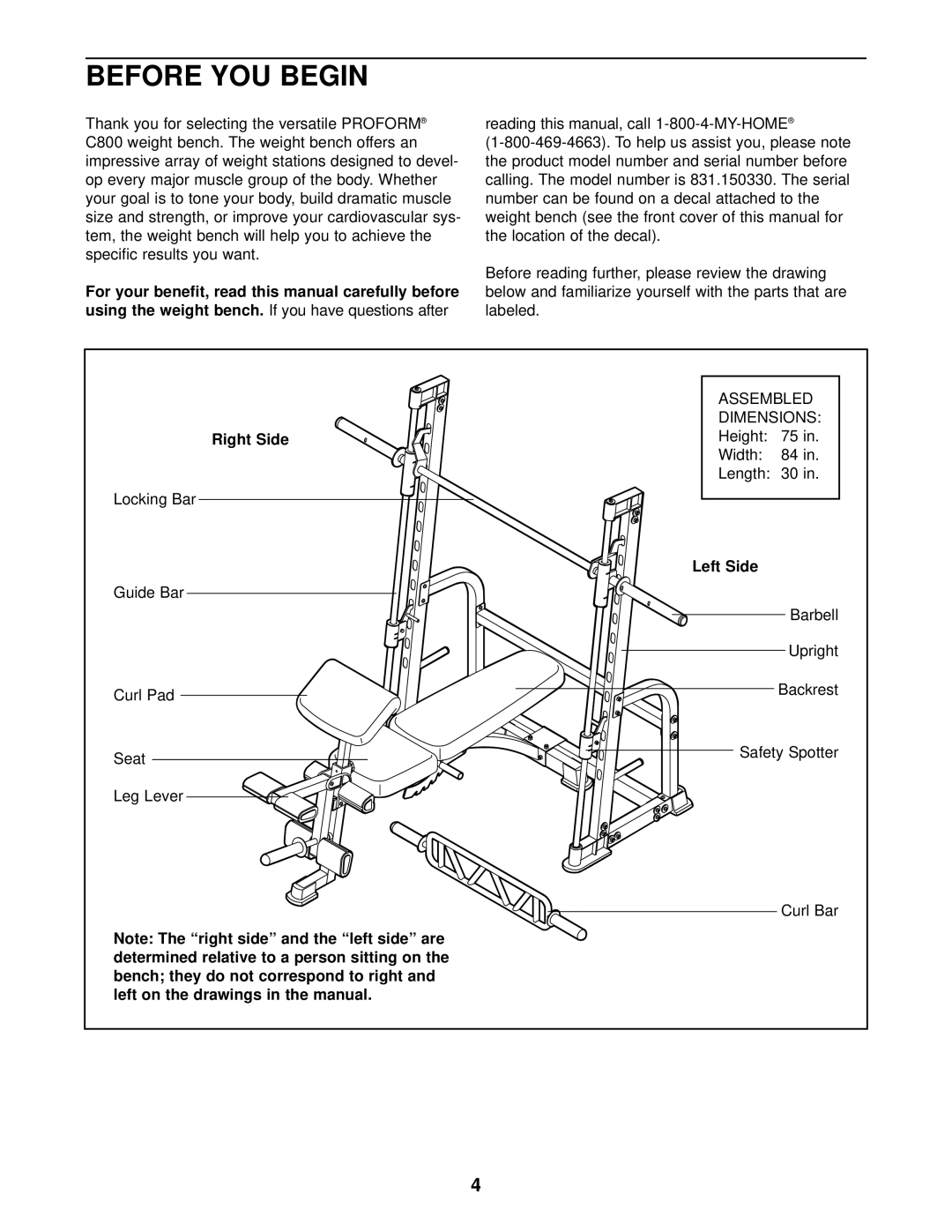 ProForm 831.150330, C800 Before YOU Begin, For your benefit, read this manual carefully before, Right Side, Left Side 