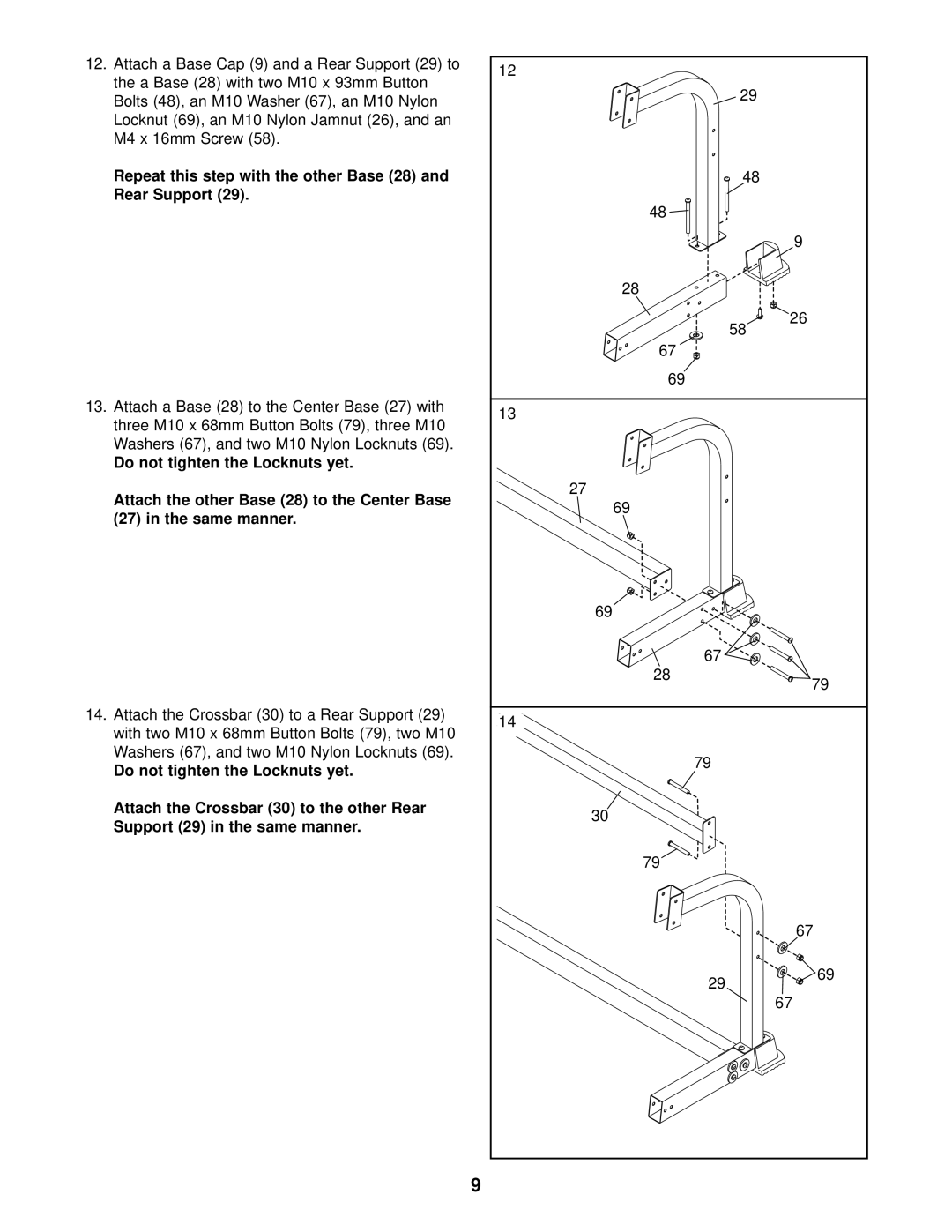 ProForm C800, 831.150330 user manual Repeat this step with the other Base 28 and Rear Support 