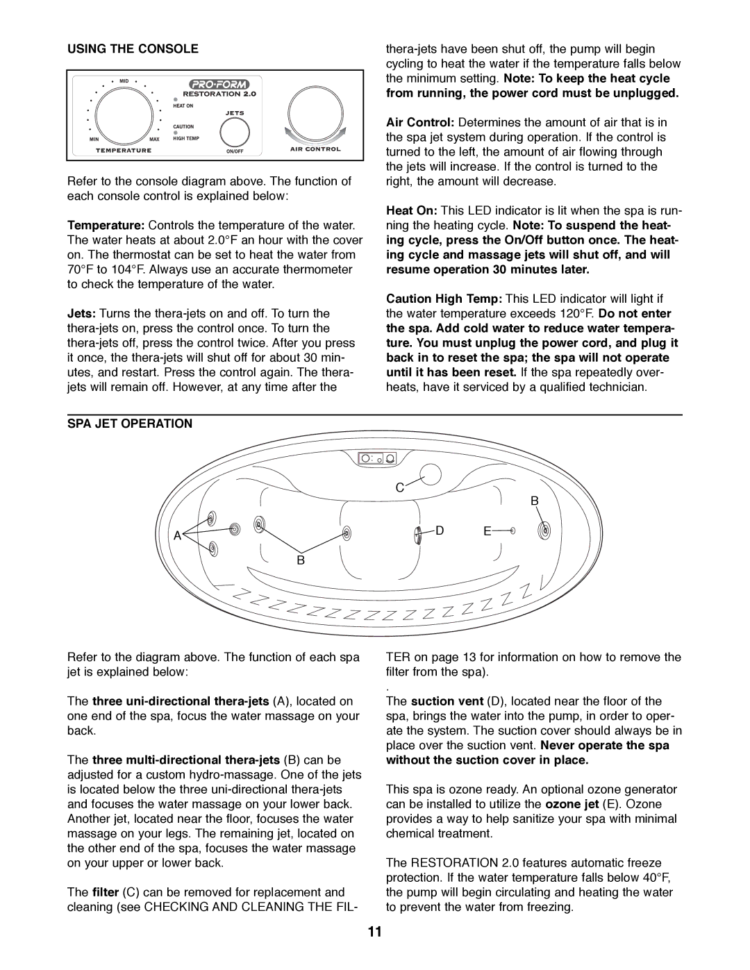 ProForm 831.21002 user manual Using the Console, SPA JET Operation 