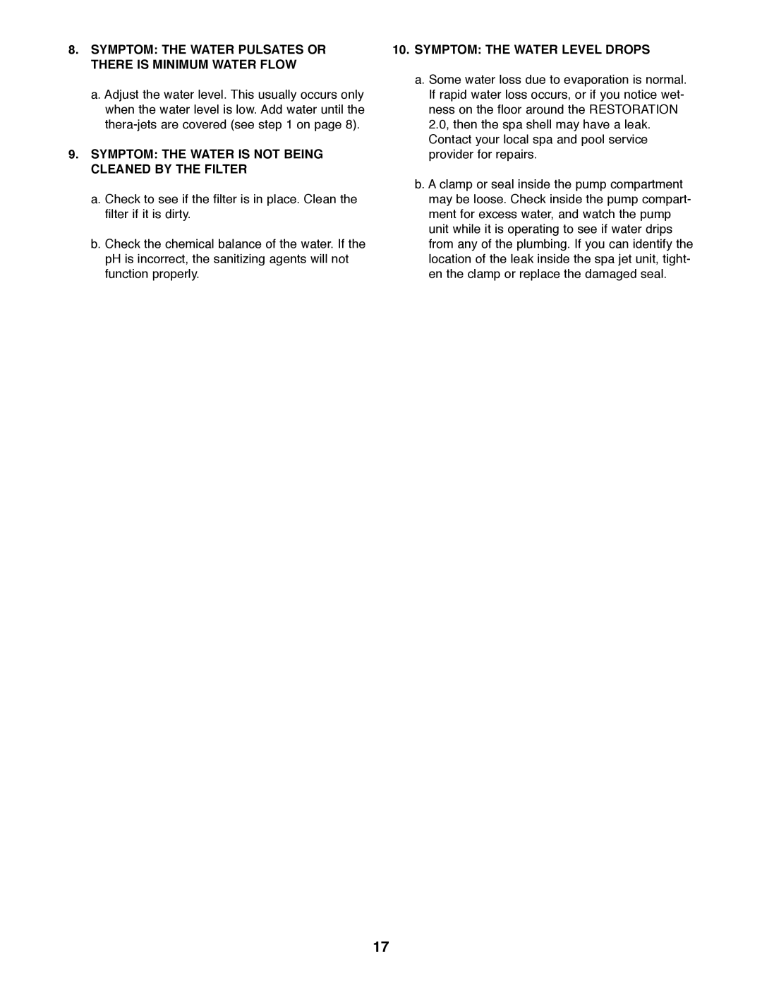 ProForm 831.21002 user manual Symptom the Water Pulsates or There is Minimum Water Flow, Symptom the Water Level Drops 