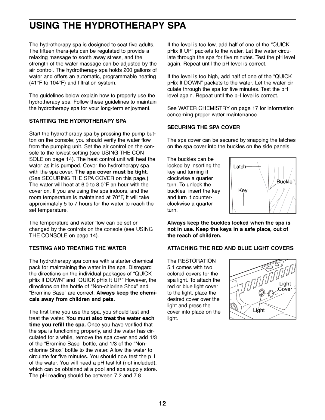 ProForm 831.21005 user manual Using the Hydrotherapy SPA, Starting the Hydrotherapy SPA, Securing the SPA Cover 