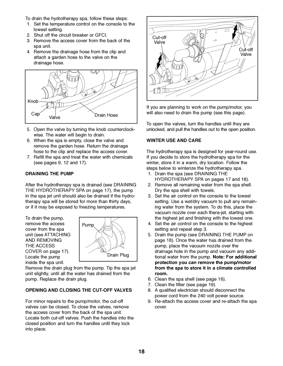 ProForm 831.210051 manual Draining the Pump, Opening and Closing the CUT-OFF Valves, Winter USE and Care 