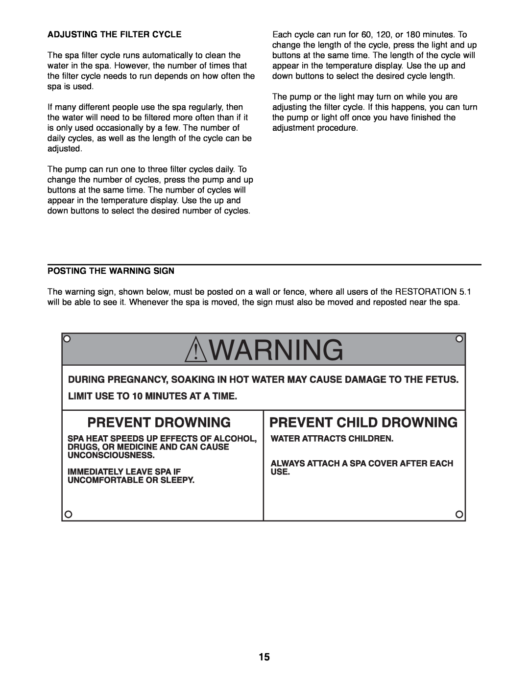 ProForm 831.210051 manual Adjusting The Filter Cycle, Posting The Warning Sign 