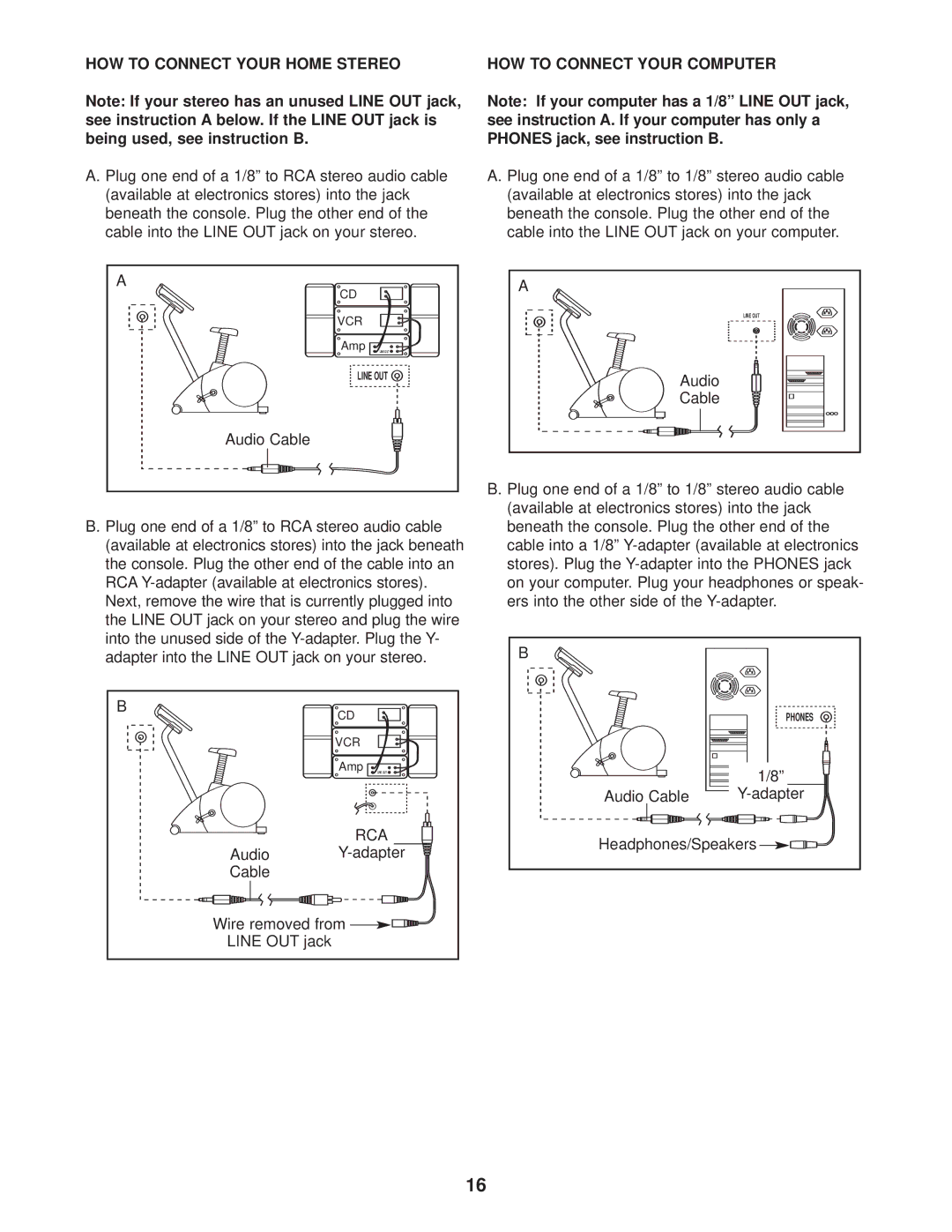 ProForm 831.215010 user manual HOW to Connect Your Home Stereo HOW to Connect Your Computer 