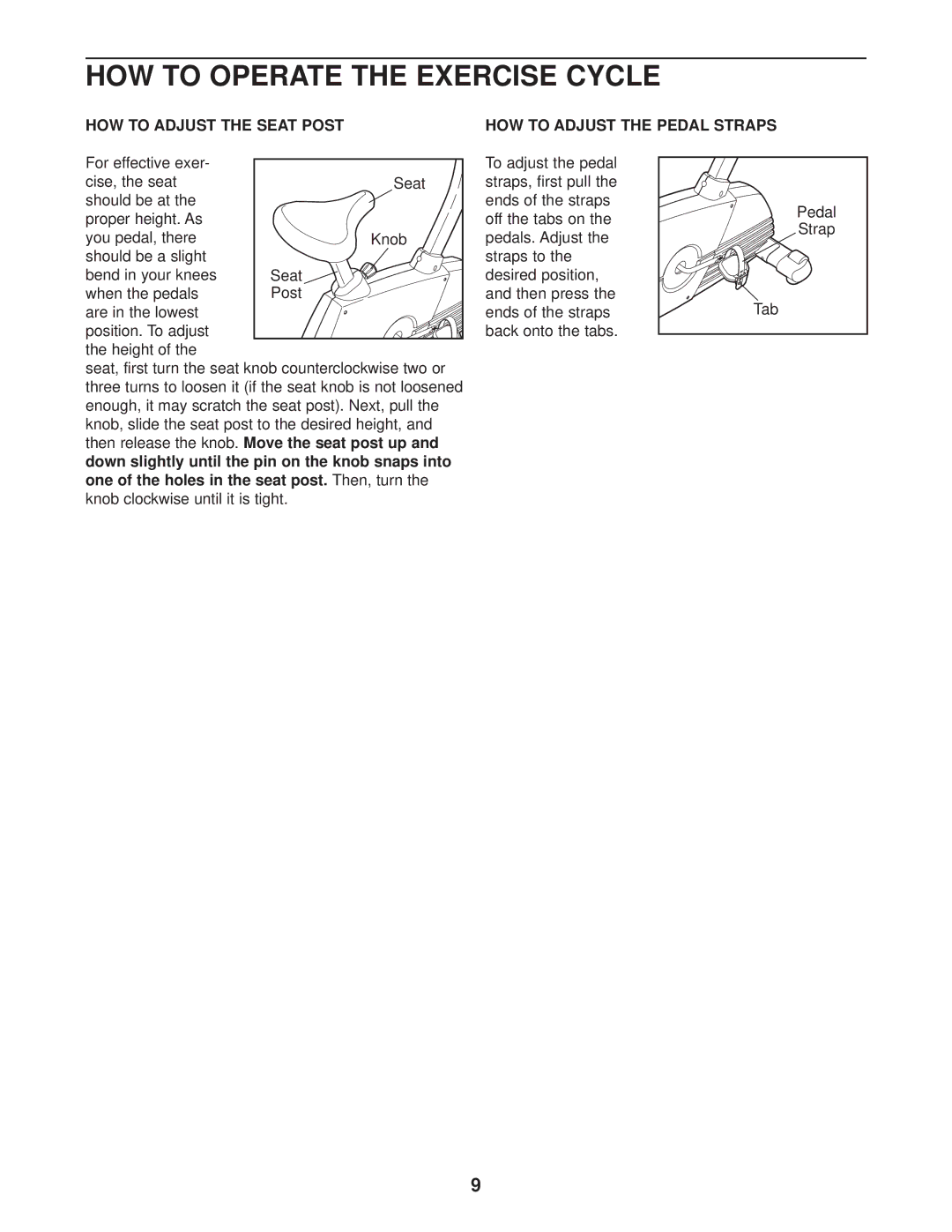 ProForm 831.215010 HOW to Operate the Exercise Cycle, HOW to Adjust the Seat Post HOW to Adjust the Pedal Straps 