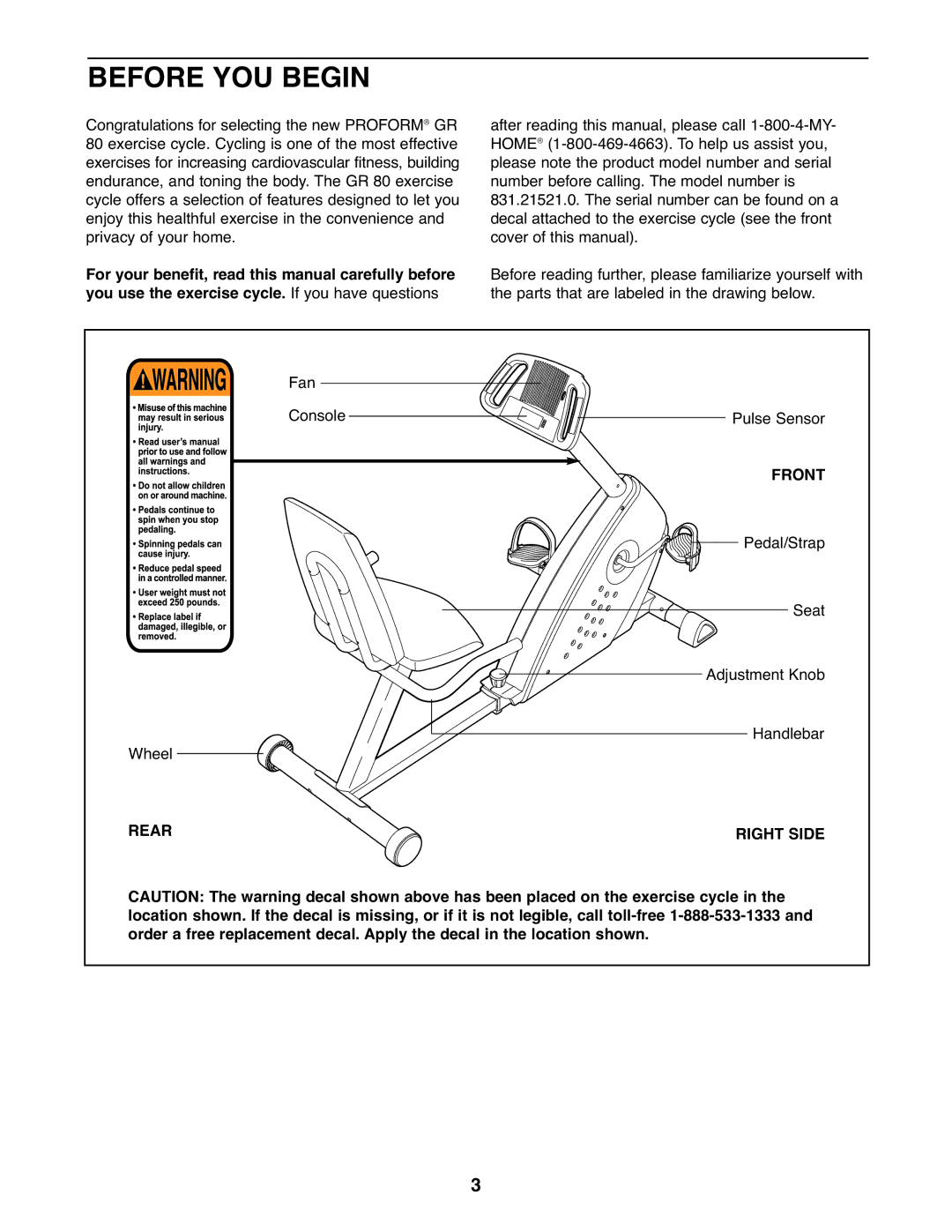 ProForm 831.21521.0 user manual Before YOU Begin, Rear, Front, Right Side 