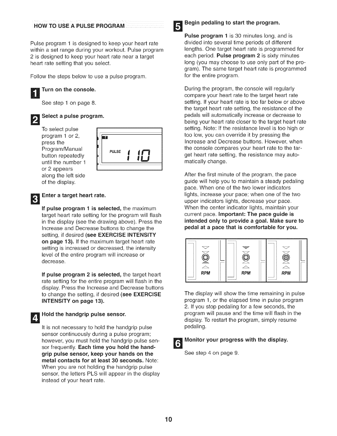 ProForm 831.21521.1 user manual Select a pulse program, Hold the handgrip pulse sensor 