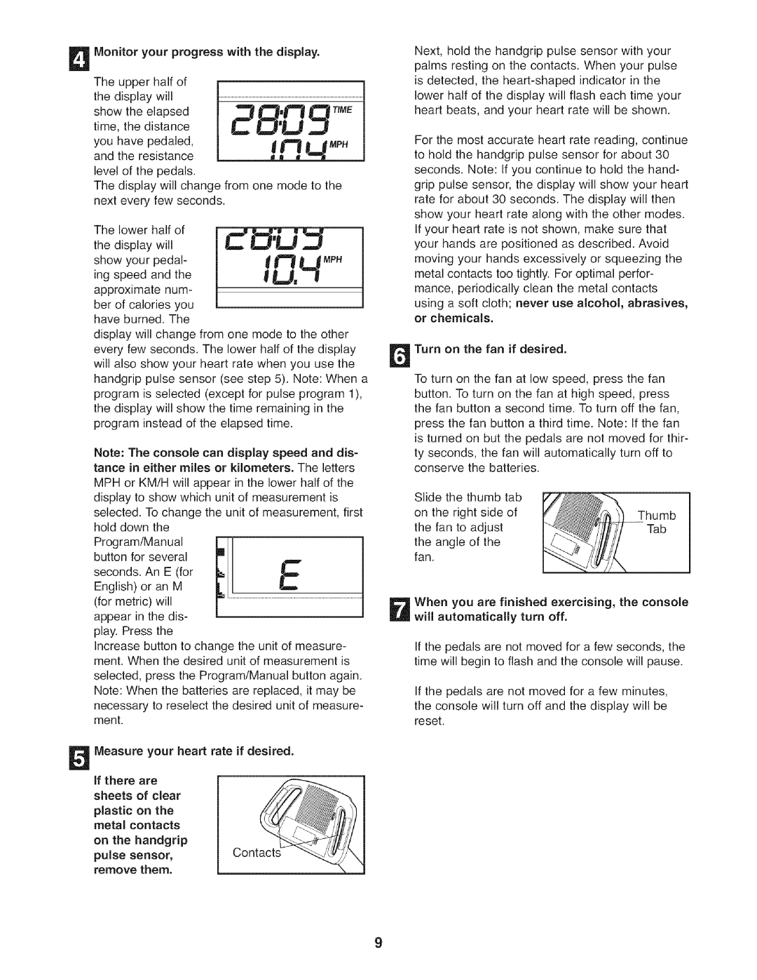 ProForm 831.21521.1 user manual Monitoryour progress with the display, Measure your heart rate if desired 