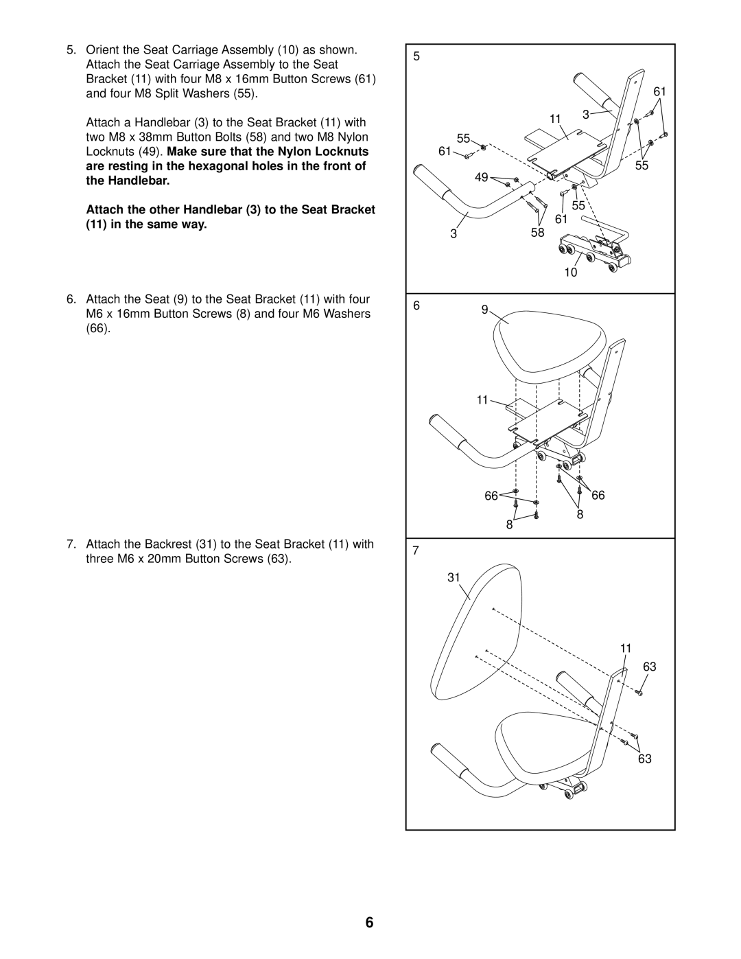 ProForm 831.215220 user manual Attach the other Handlebar 3 to the Seat Bracket Same way 