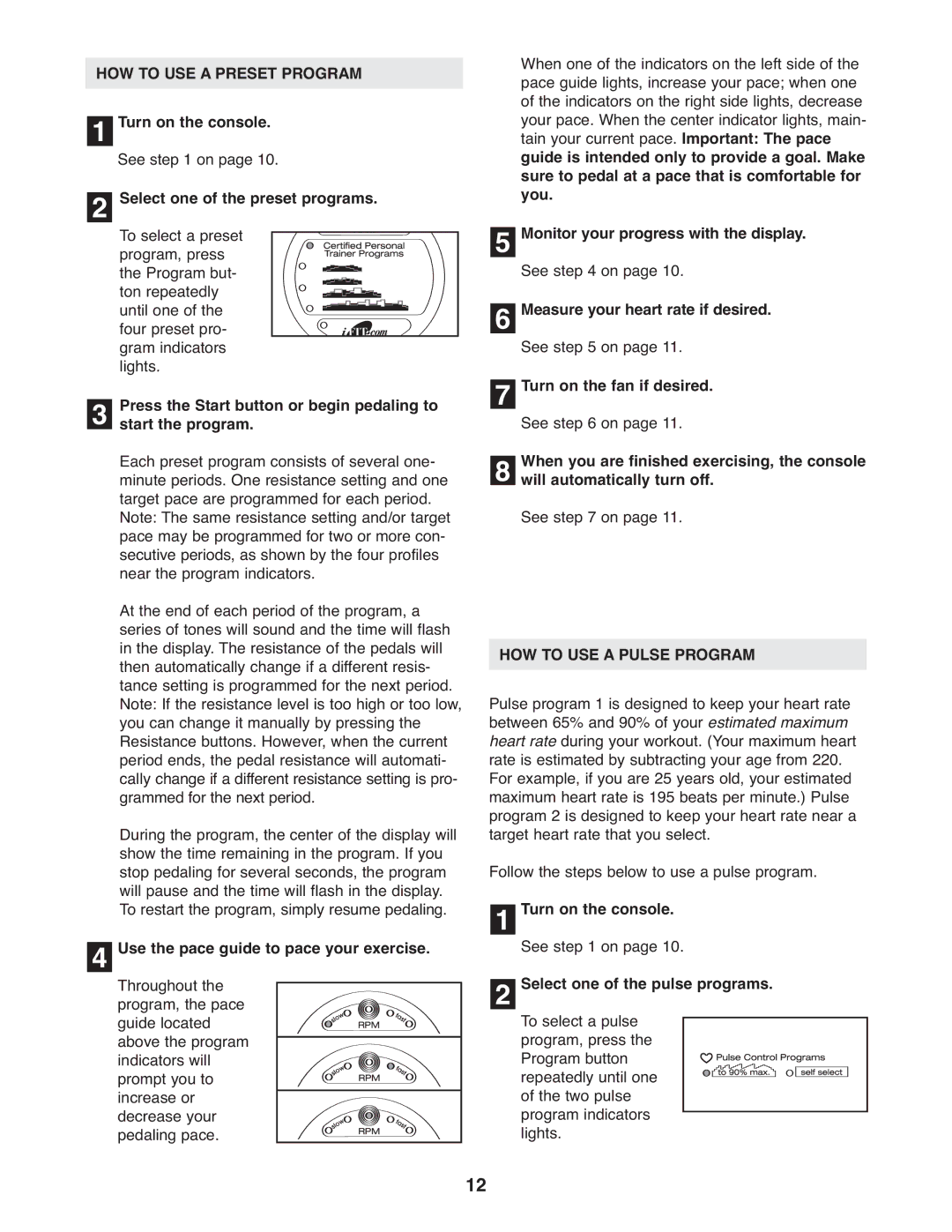 ProForm 831.21522.1 user manual HOW to USE a Preset Program, HOW to USE a Pulse Program 