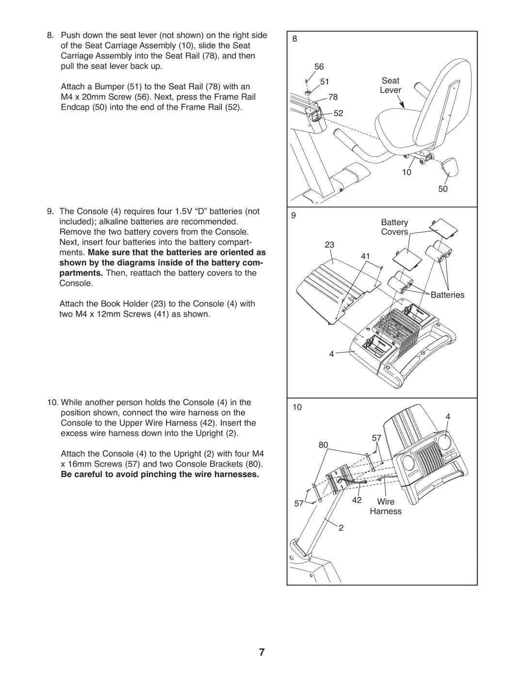 ProForm 831.21522.1 user manual Be careful to avoid pinching the wire harnesses 