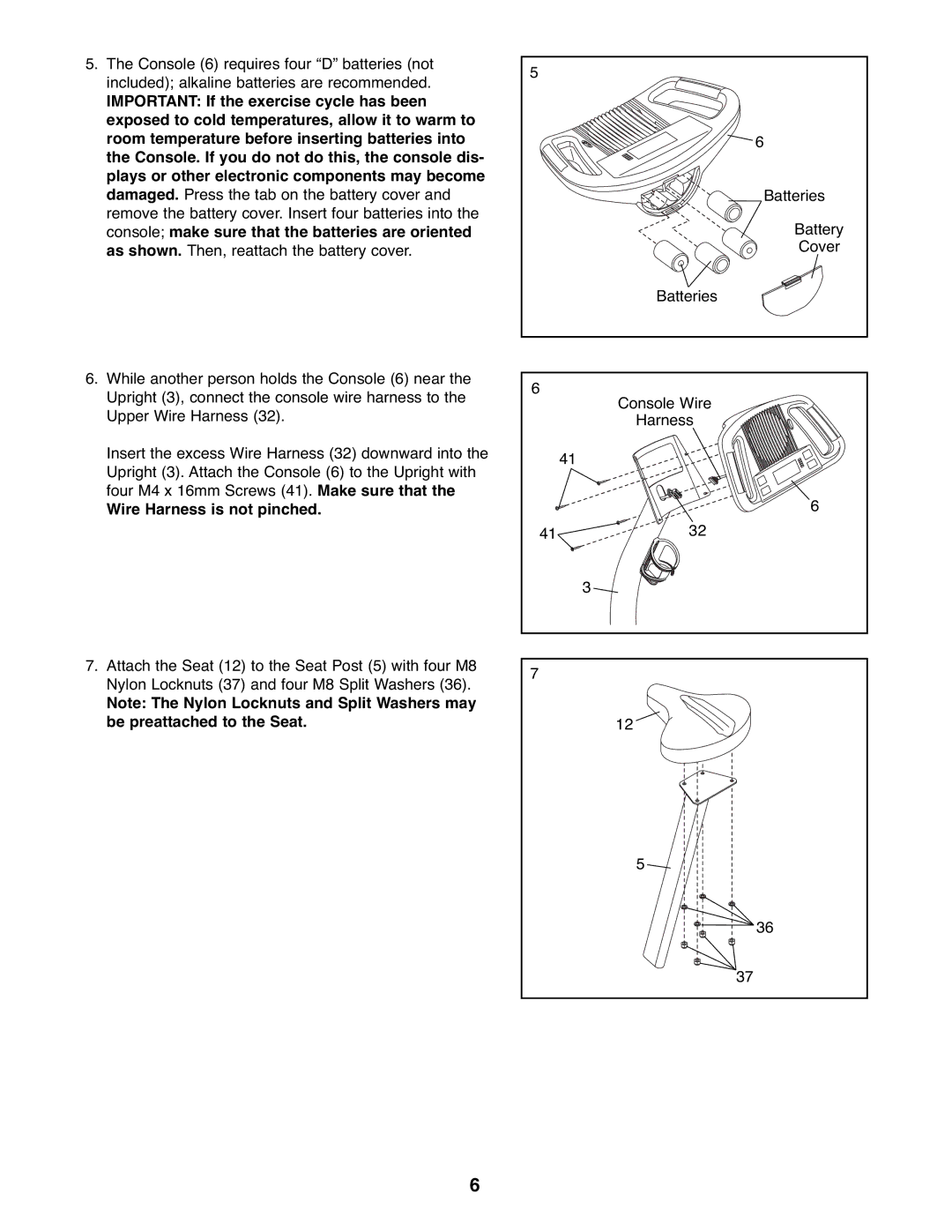 ProForm 831.21641.0 user manual Wire Harness is not pinched 