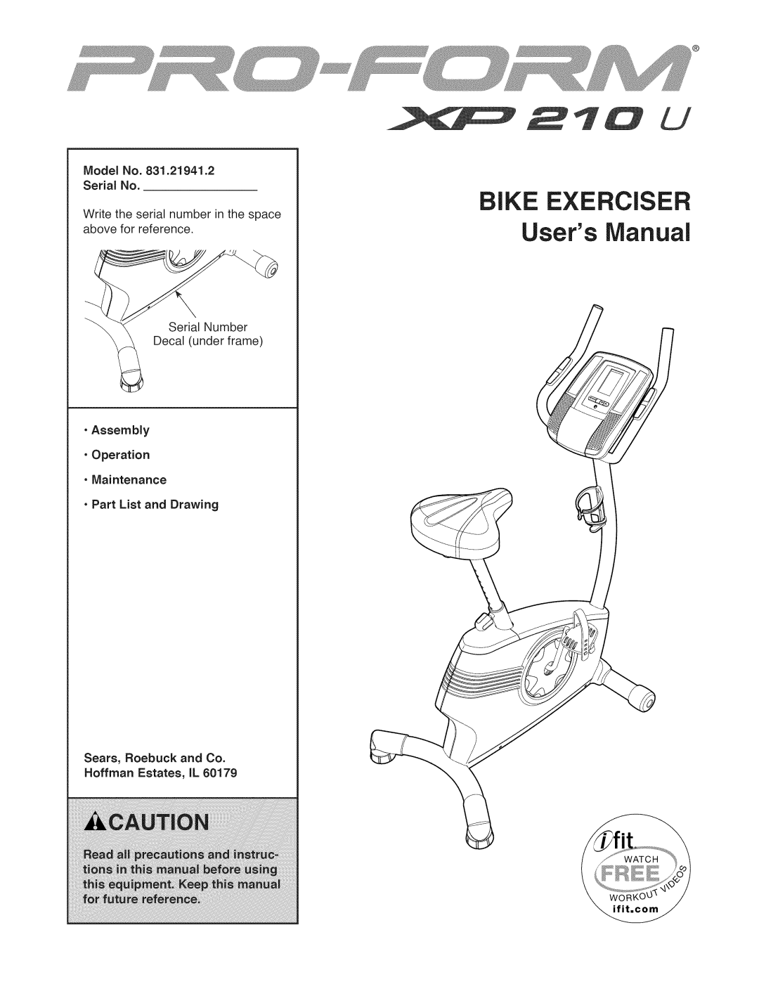 ProForm 831.21941.2 user manual Serial No, Assembly, Maintenance 