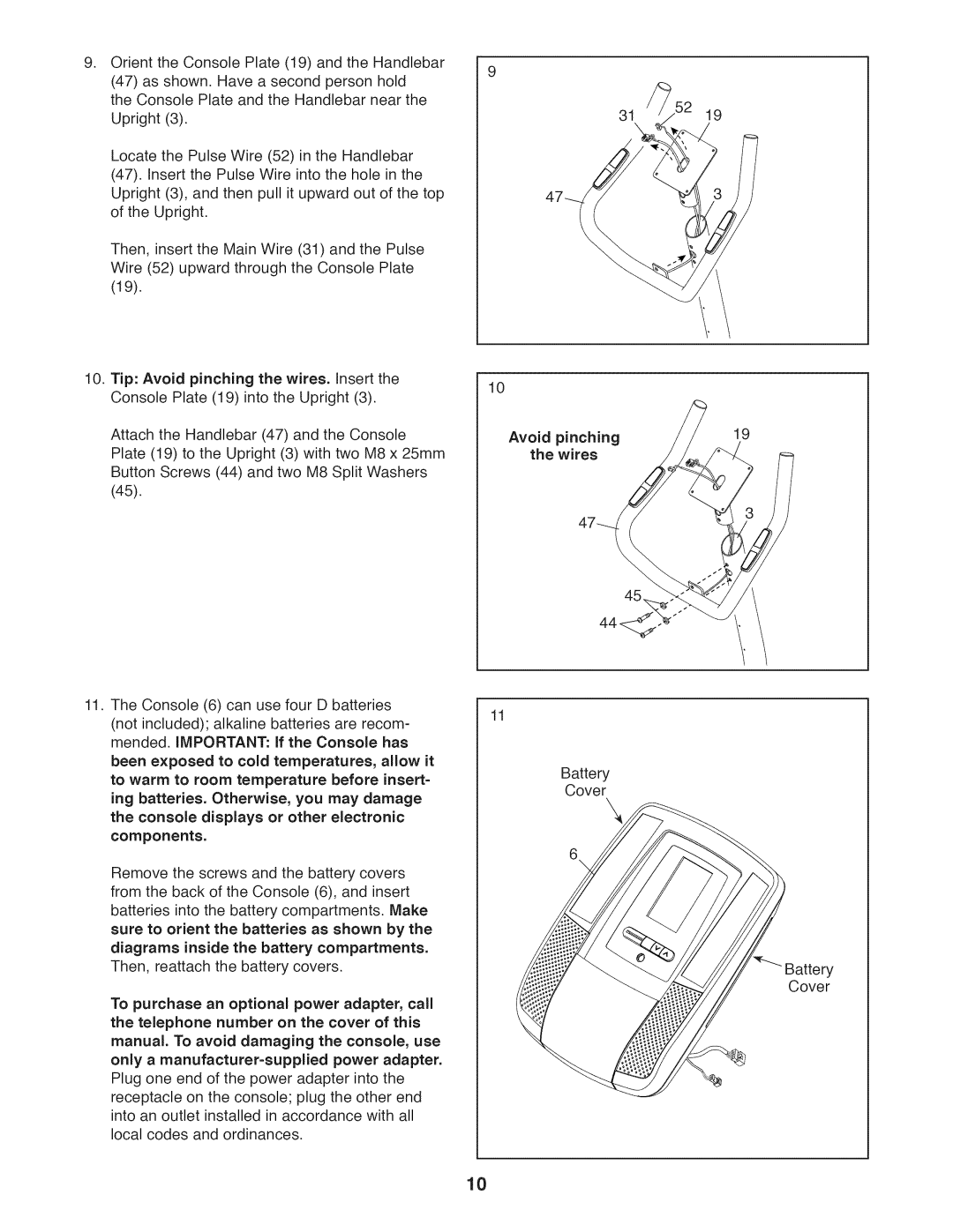 ProForm 831.21941.2 user manual Avoid Pinching Wires, Components 