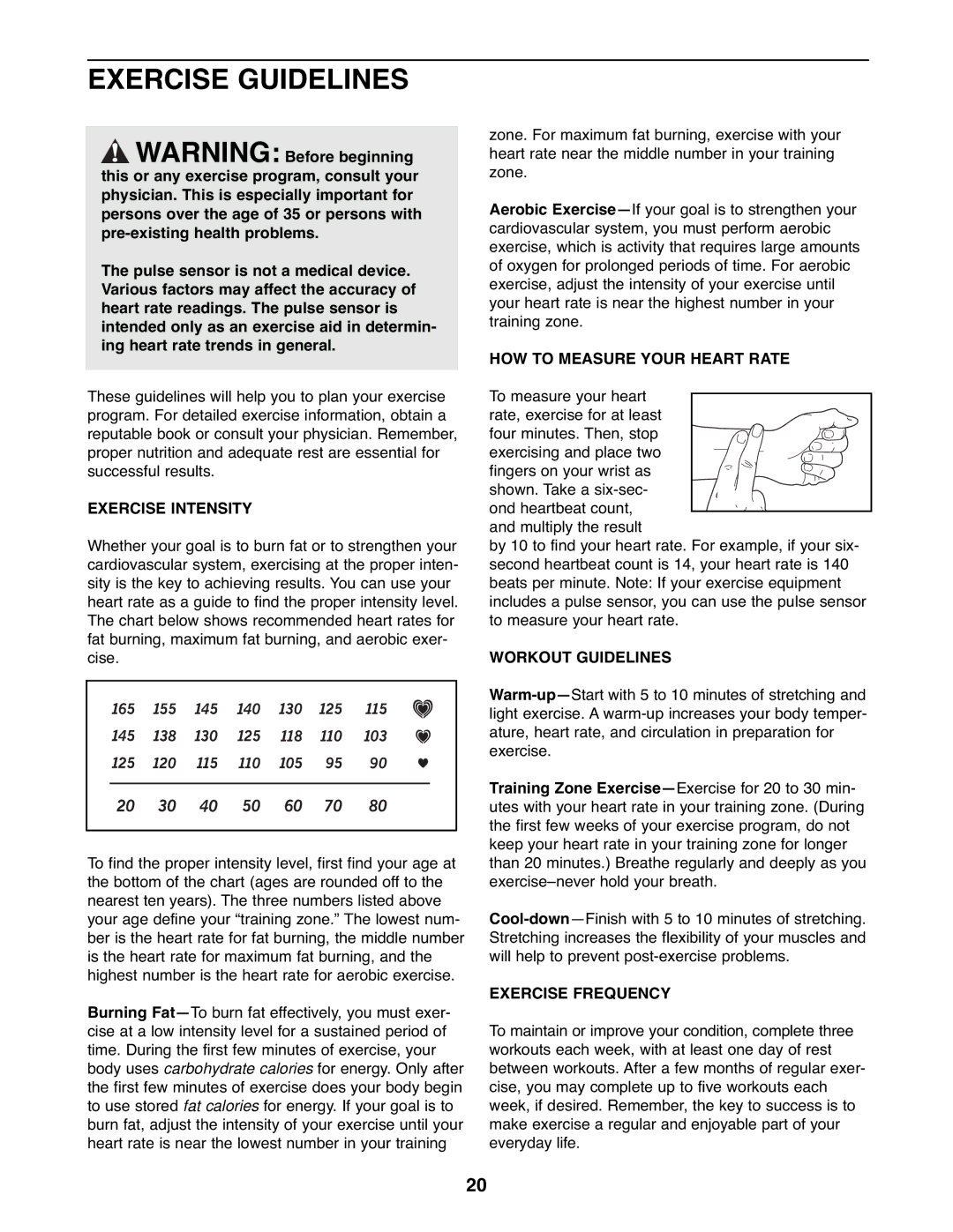 ProForm 831.23743.0 user manual Exercise Guidelines, Exercise Intensity, HOW to Measure Your Heart Rate, Workout Guidelines 