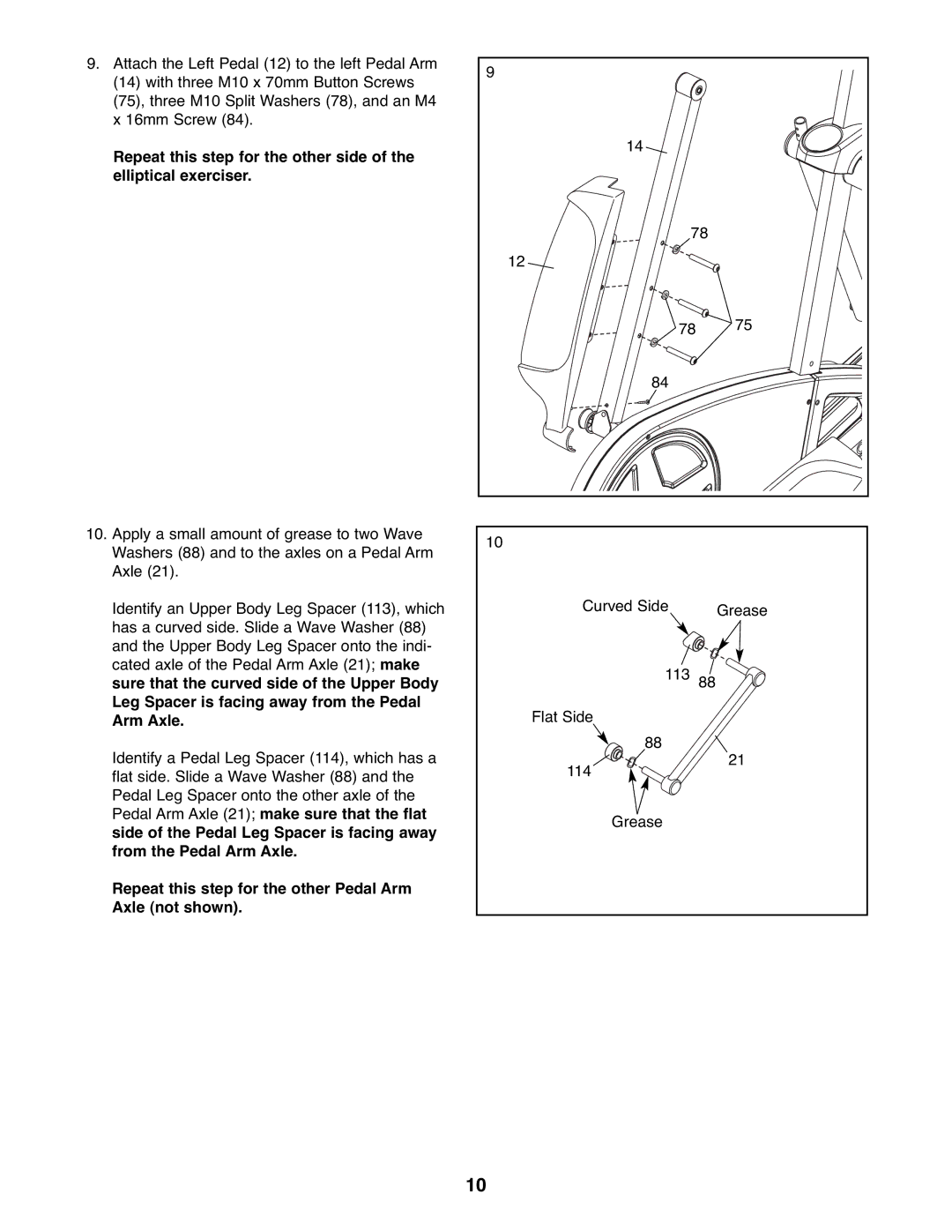 ProForm 831.23744.0 user manual Repeat this step for the other Pedal Arm Axle not shown 