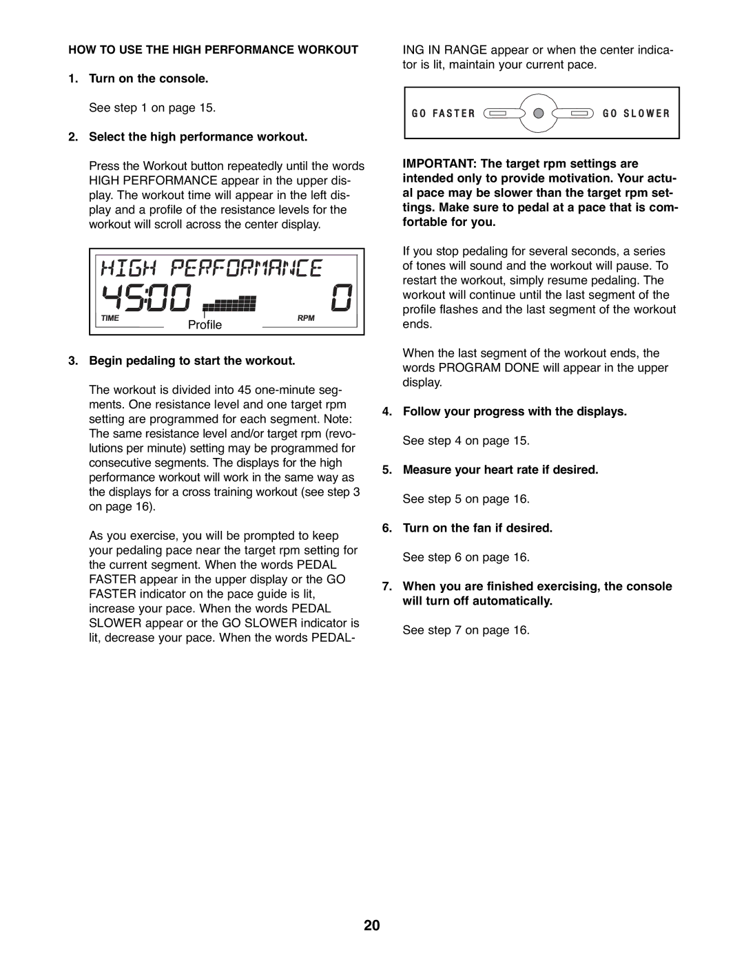 ProForm 831.23744.1 user manual HOW to USE the High Performance Workout 