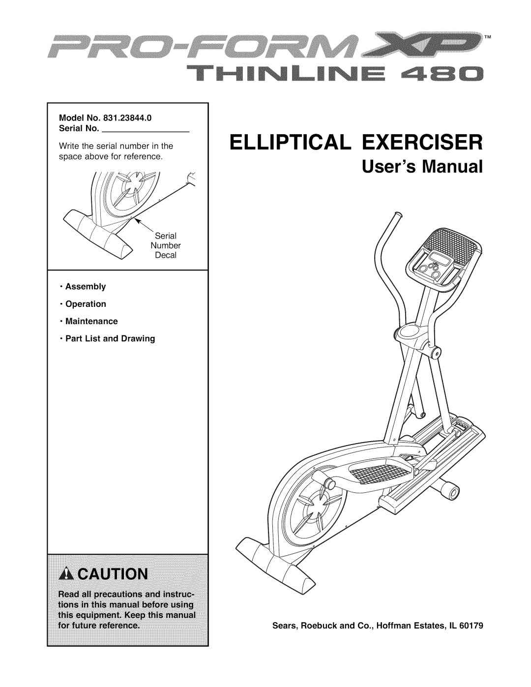 ProForm 831.23844.0 user manual Model No Serial No, Assembly Operation Maintenance Part List and Drawing 