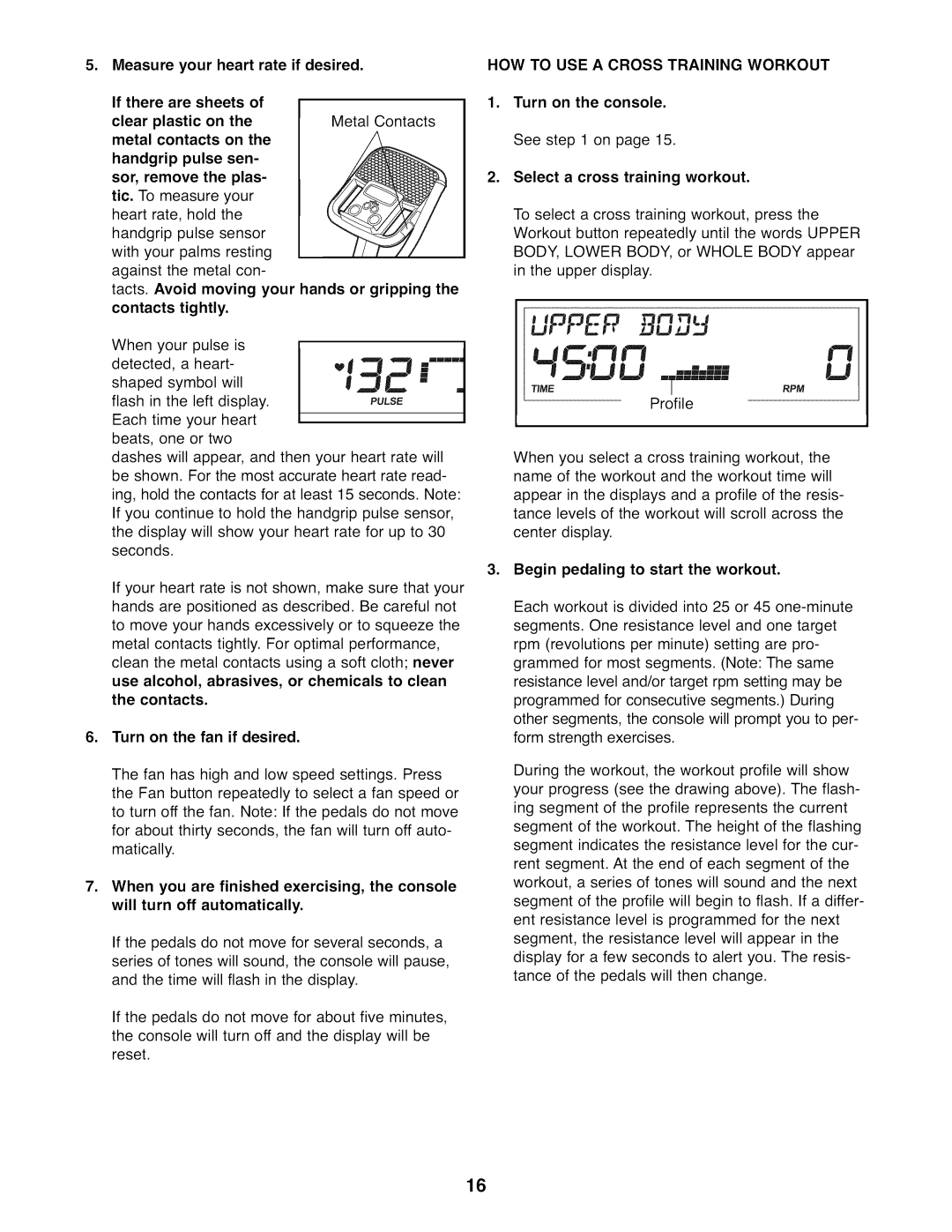 ProForm 831.23844.0 user manual HOW to USE a Cross Training Workout 