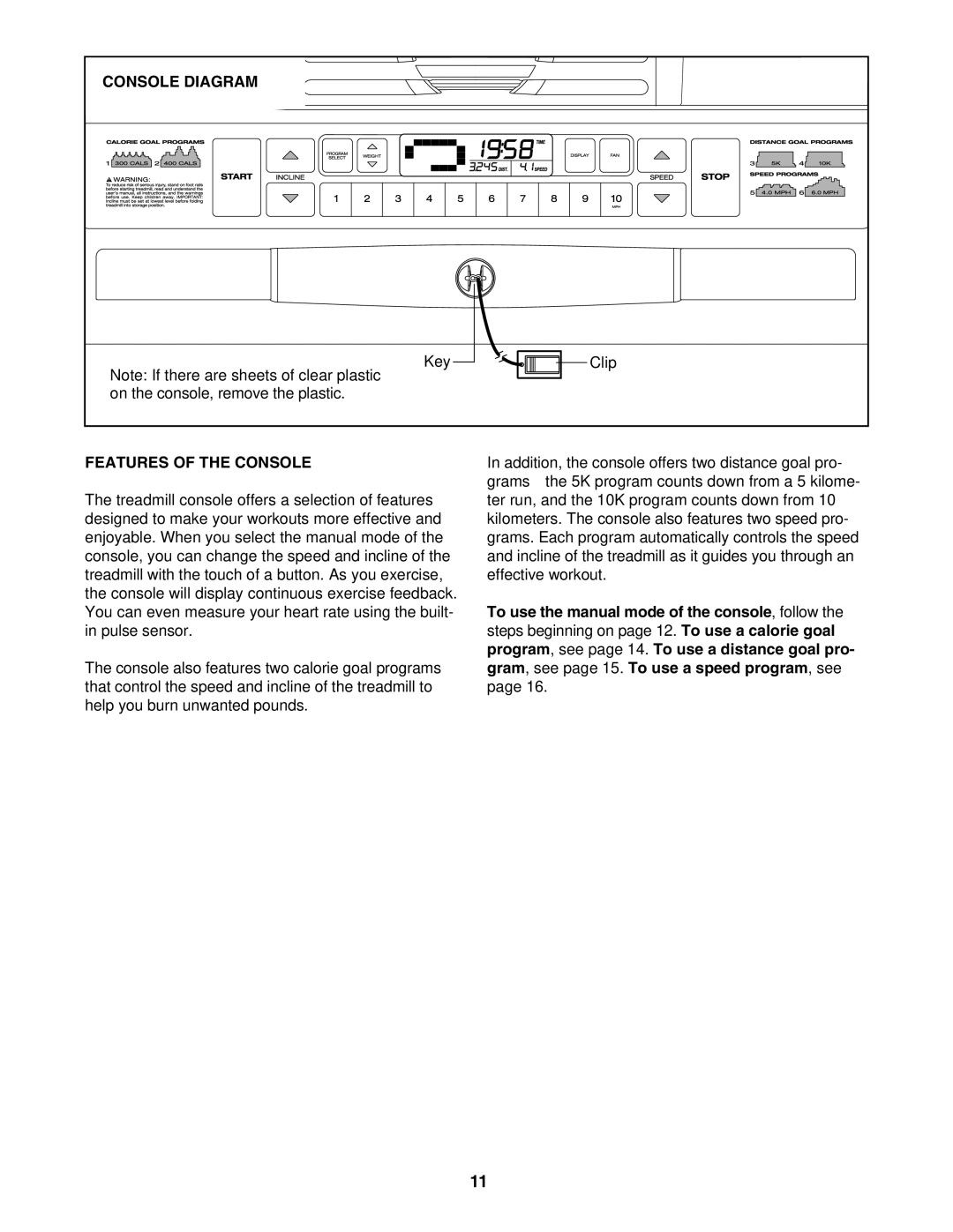 ProForm 831.24624.0 user manual Console Diagram, Features of the Console 