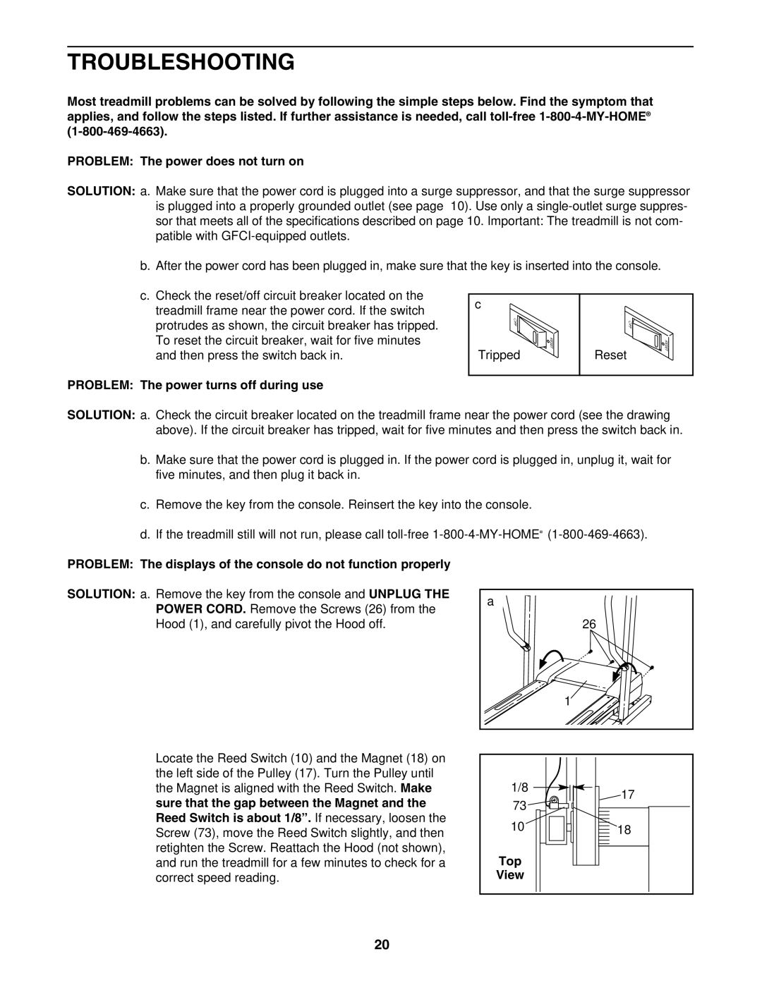 ProForm 831.24624.0 user manual Troubleshooting, Problem The power turns off during use, Top 