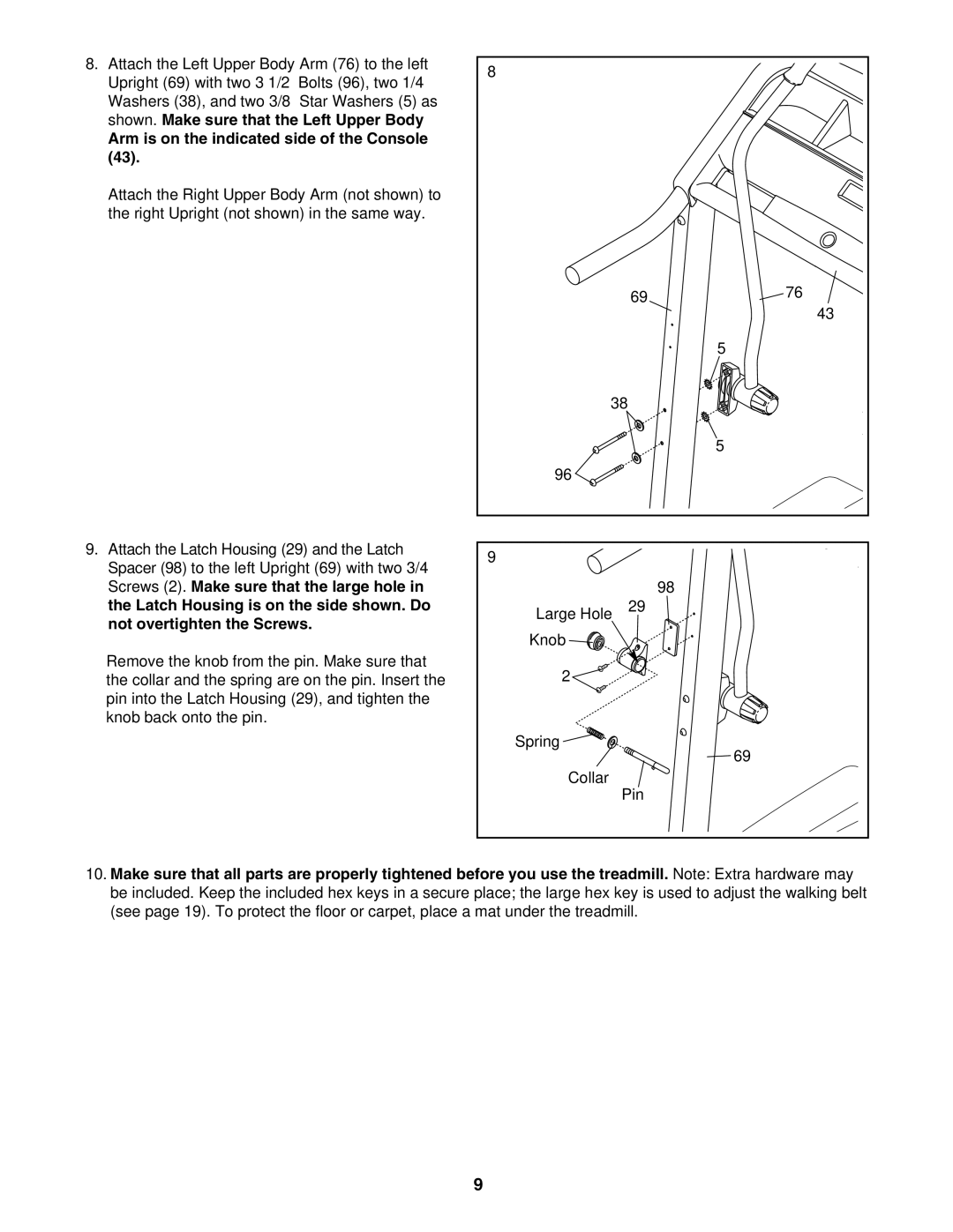 ProForm 831.24633.0 user manual Arm is on the indicated side of the Console 