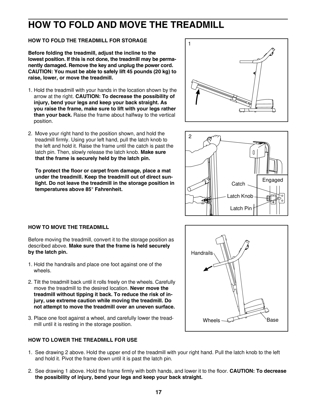 ProForm 831.24645.0 HOW to Fold and Move the Treadmill, HOW to Fold the Treadmill for Storage, HOW to Move the Treadmill 