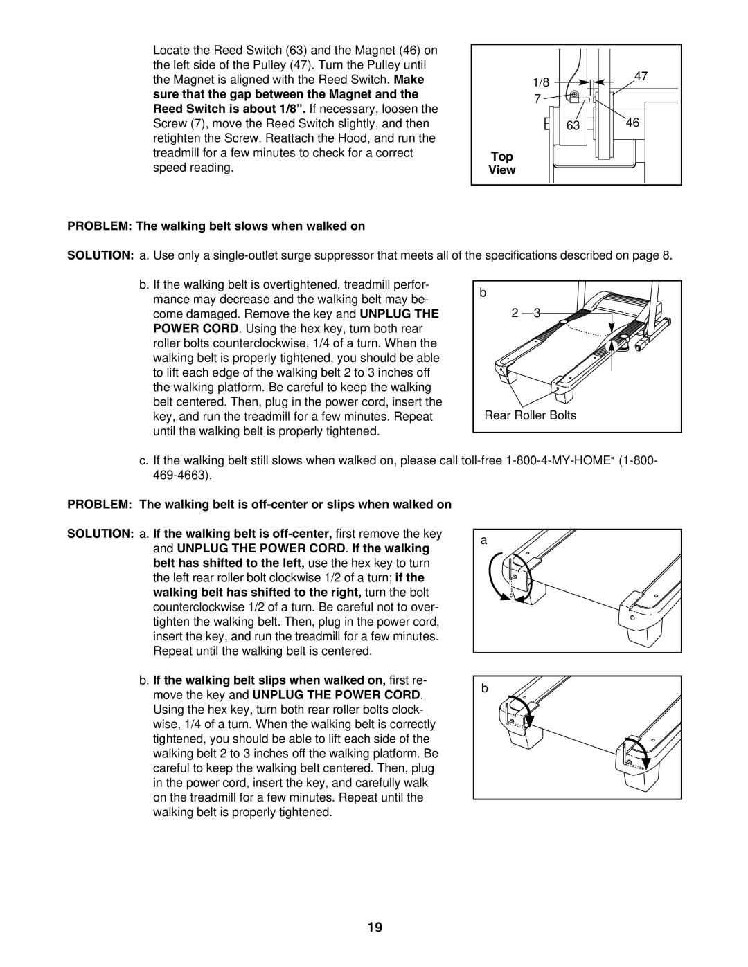 ProForm 831.24645.0 user manual Top View Problem The walking belt slows when walked on 