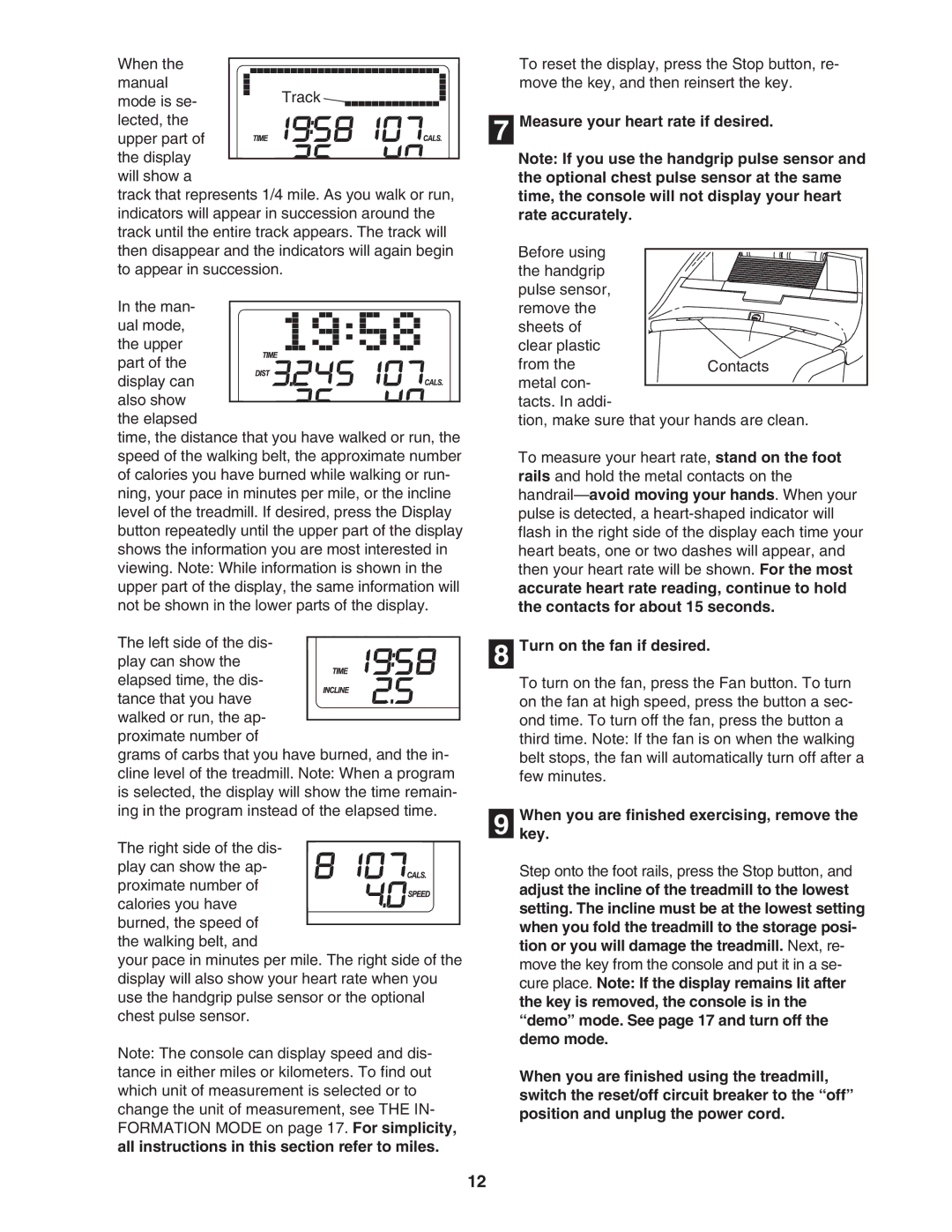 ProForm 831.24646.0 user manual Measure your heart rate if desired, Turn on the fan if desired 