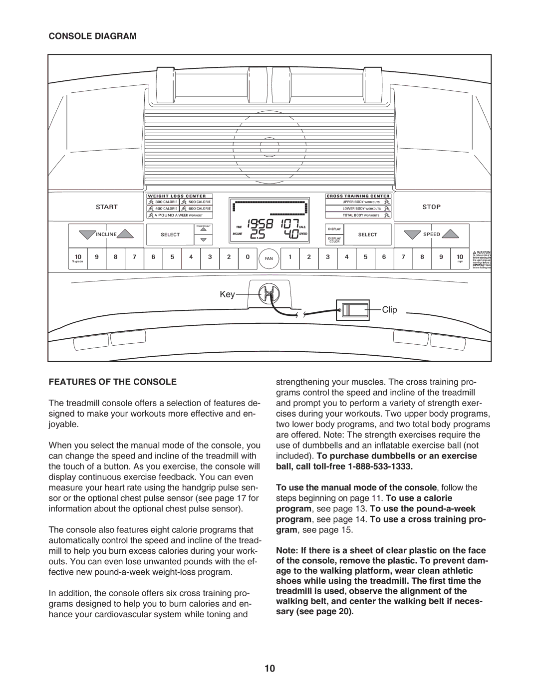 ProForm 831.24646.1 user manual Console Diagram, Features of the Console 