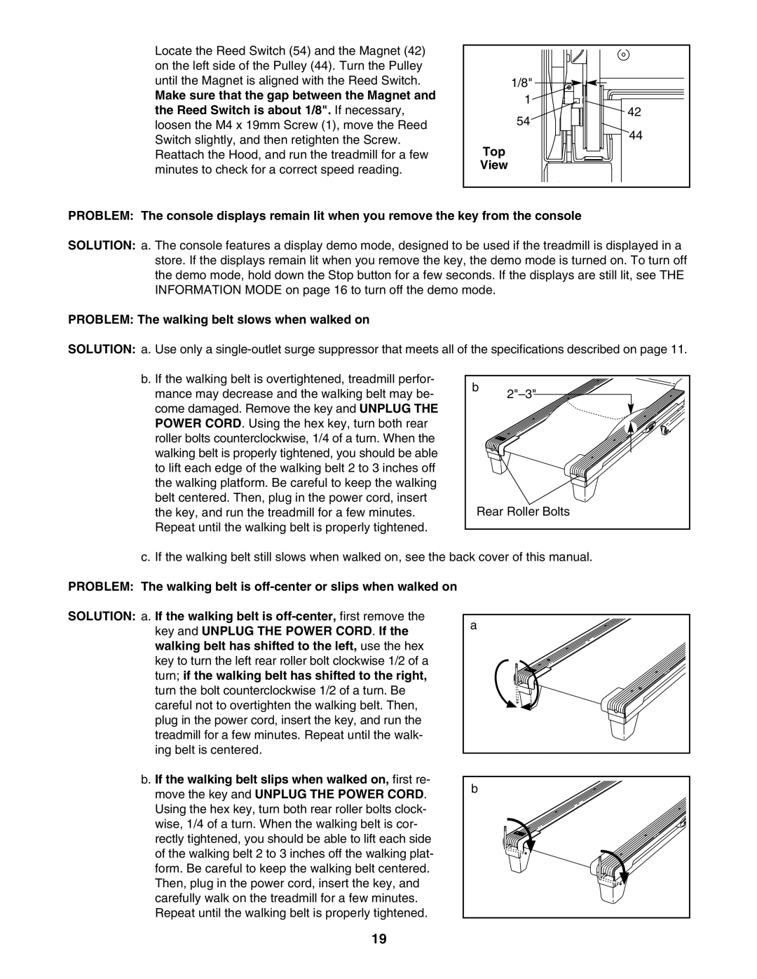 ProForm 831.24723.0 user manual Problem The walking belt slows when walked on 