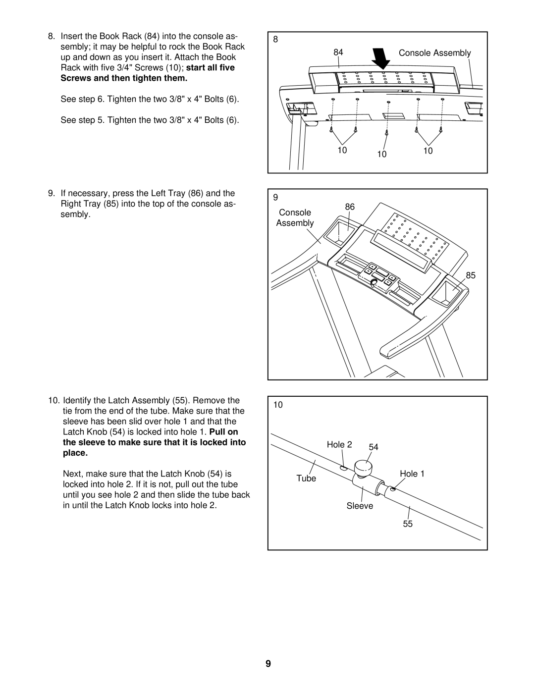 ProForm 831.24745.0 user manual Screws and then tighten them 